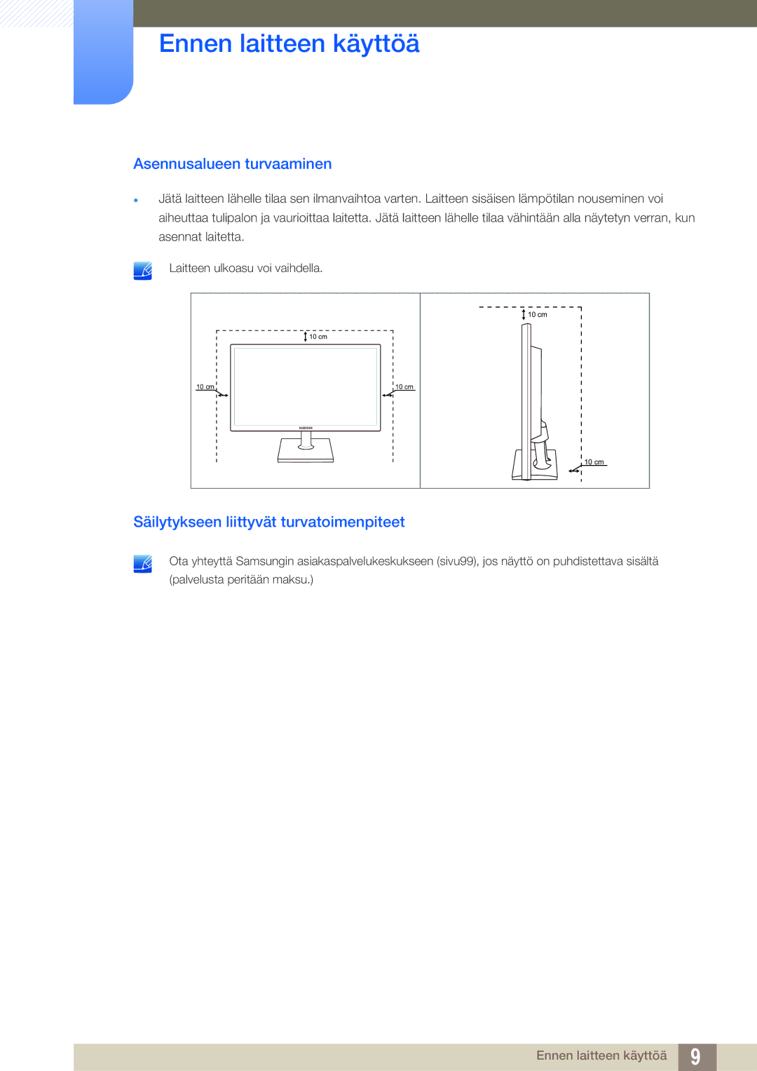 Samsung LS19C20KNW/EN, LS22C20KBSZ/EN, LS24C20KBL/EN Asennusalueen turvaaminen, Säilytykseen liittyvät turvatoimenpiteet 