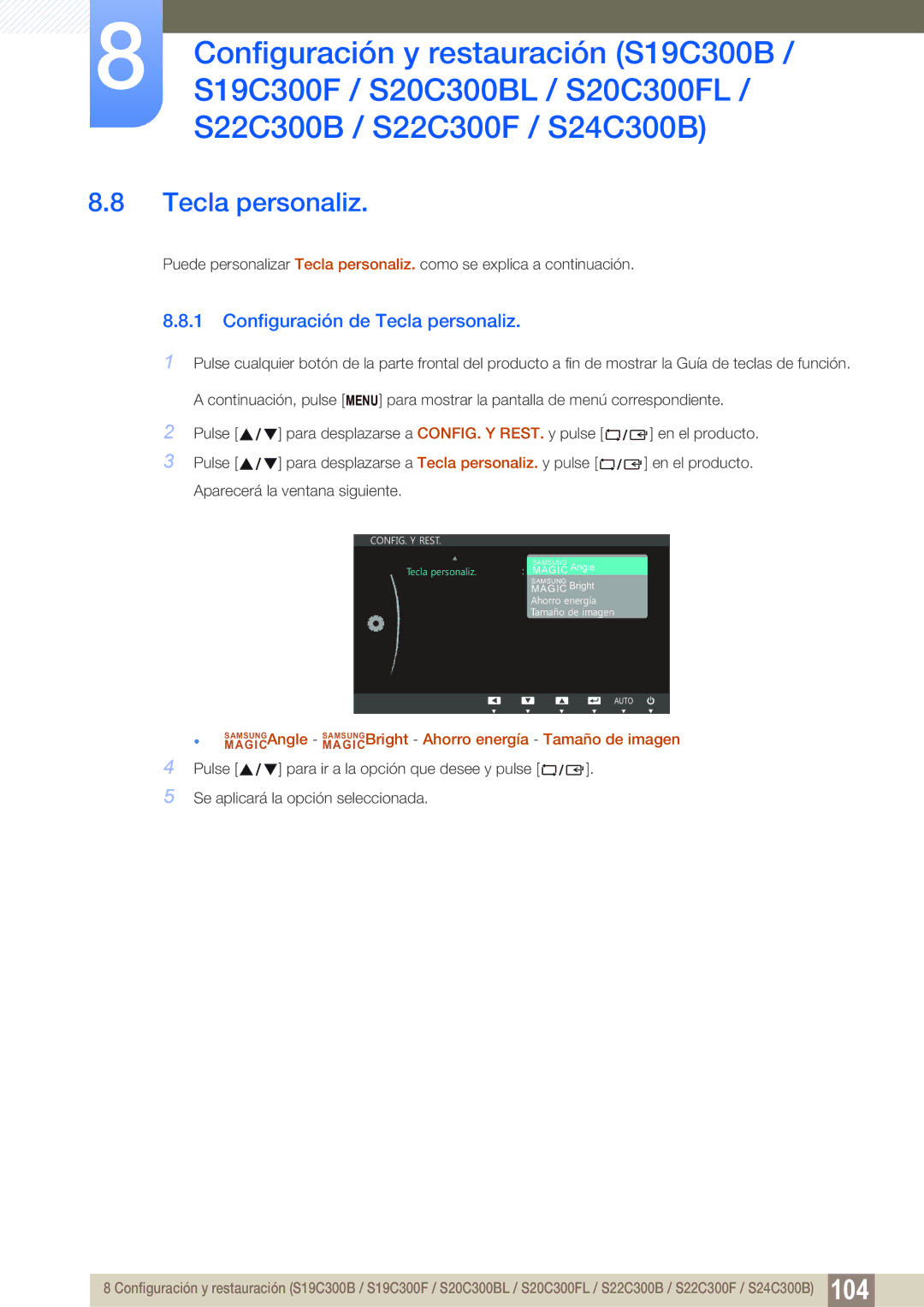 Samsung LS24B300HL/EN, LS22C300BS/EN, LS20C300BL/EN, LS24C300HS/EN, LS22C300HS/EN manual Configuración de Tecla personaliz 