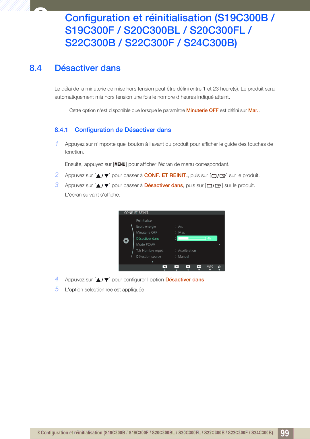 Samsung LS24C300HS/EN, LS22C300BS/EN, LS24B300HLZ/EN, LS20C300BL/EN, LS22C300HS/EN manual Configuration de Désactiver dans 