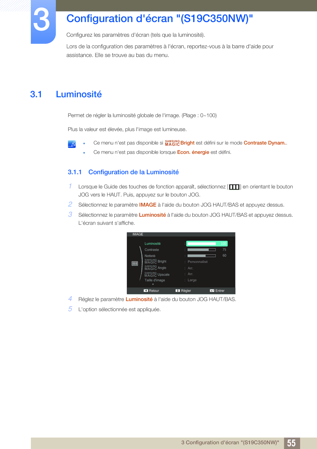 Samsung LS22C350HS/EN, LS24C350HS/EN, LS23C350HS/EN manual Configuration décran S19C350NW, Configuration de la Luminosité 