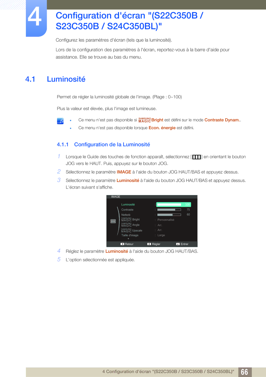 Samsung LS24C350HS/EN, LS22C350HS/EN, LS23C350HS/EN manual Configuration décran S22C350B / S23C350B / S24C350BL, Luminosité 