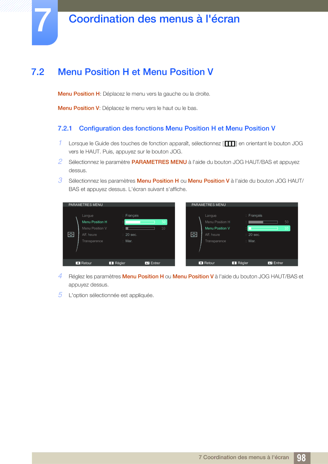 Samsung LS27C350HS/EN, LS22C350HS/EN, LS24C350HS/EN manual Configuration des fonctions Menu Position H et Menu Position 