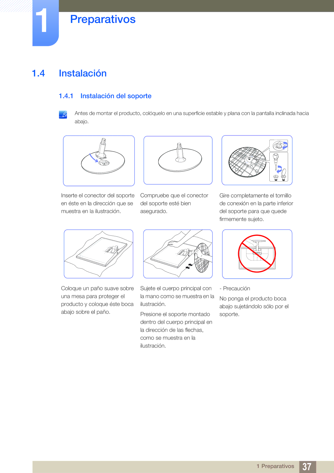 Samsung LS23C350HS/EN, LS22C350HS/EN, LS24C350HS/EN, LS27C350HS/EN, LS22D300NY/EN manual Instalación del soporte 