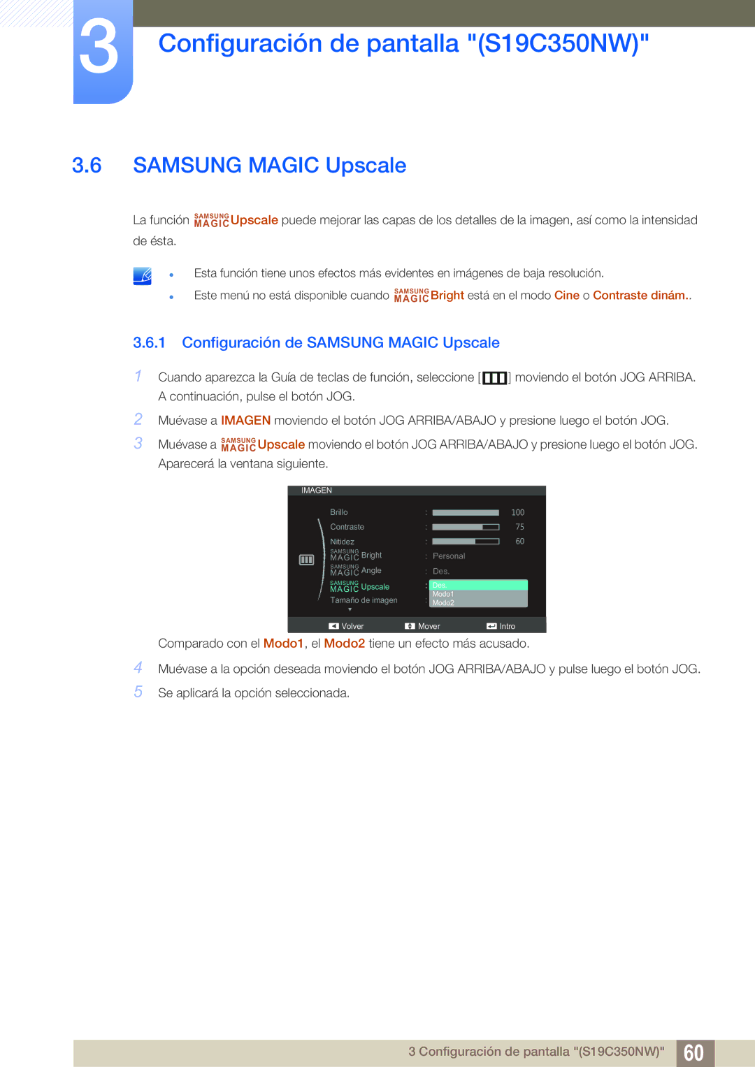 Samsung LS22C350HS/EN, LS24C350HS/EN, LS23C350HS/EN, LS27C350HS/EN, LS22D300NY/EN Configuración de Samsung Magic Upscale 