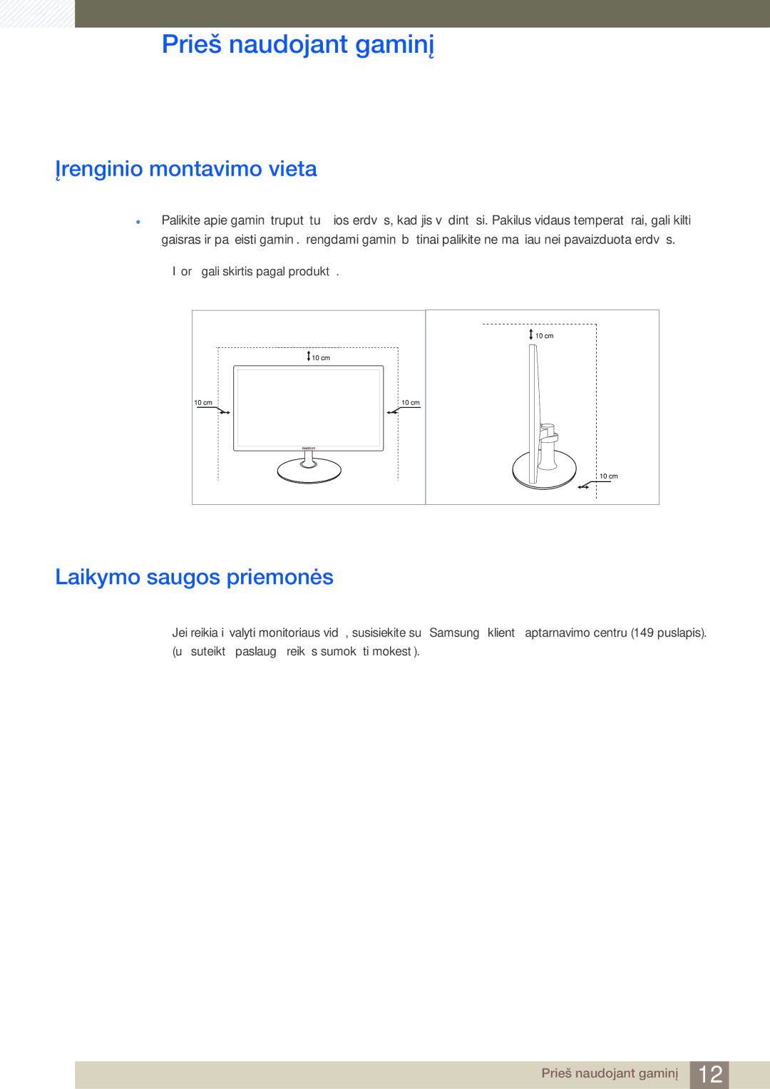 Samsung LS23C350HS/EN, LS22C350HS/EN, LS24C350HS/EN, LS27C350HS/EN manual Įrenginio montavimo vieta, Laikymo saugos priemonės 