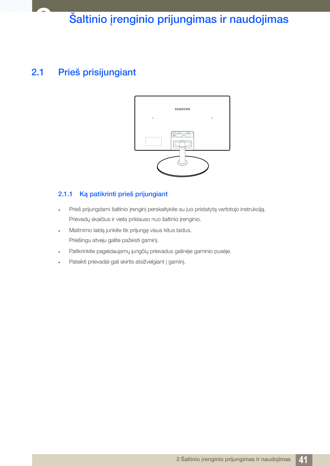 Samsung LS24C350HS/EN Šaltinio įrenginio prijungimas ir naudojimas, Prieš prisijungiant, 1 Ką patikrinti prieš prijungiant 