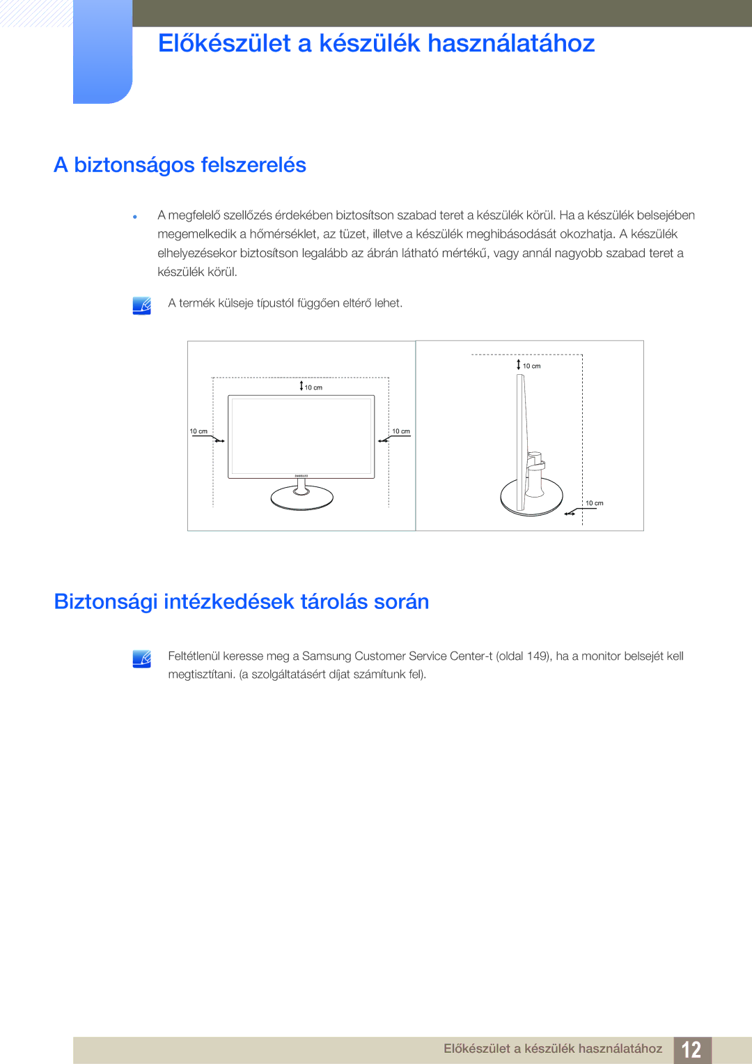 Samsung LS23C350HS/EN, LS22C350HS/EN, LS24C350HS/EN manual Biztonságos felszerelés, Biztonsági intézkedések tárolás során 