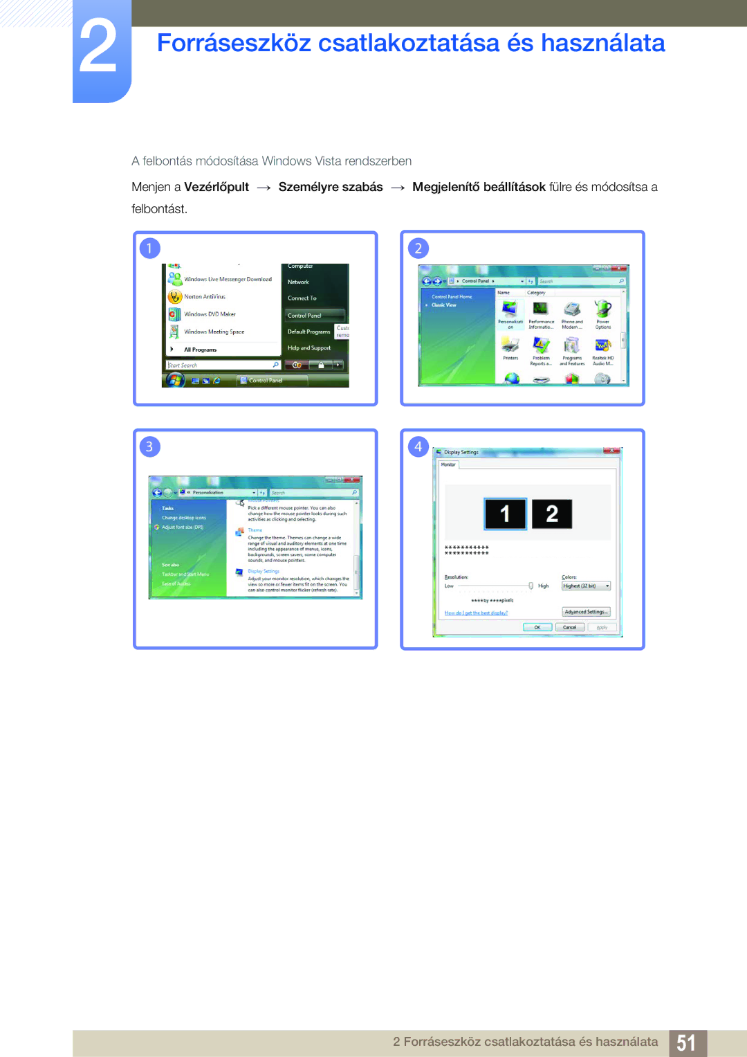 Samsung LS24C350HS/EN, LS22C350HS/EN, LS23C350HS/EN, LS27C350HS/EN manual Felbontás módosítása Windows Vista rendszerben 