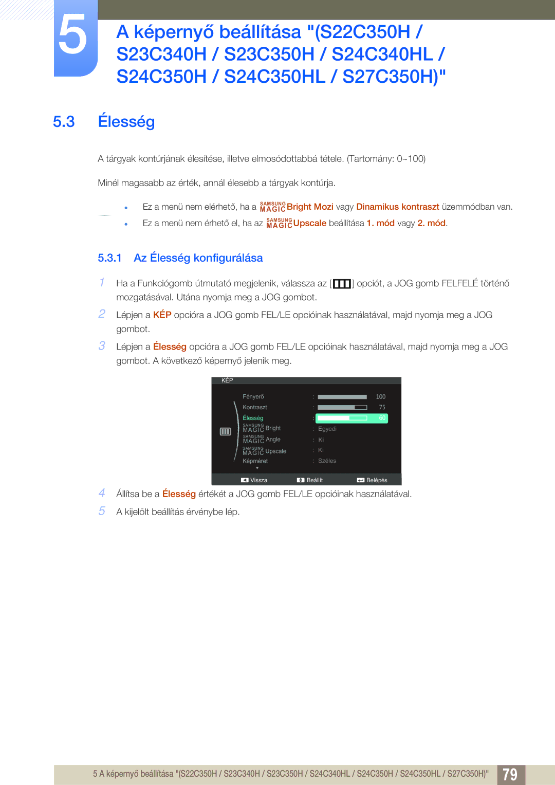 Samsung LS22D300NY/EN, LS22C350HS/EN, LS24C350HS/EN, LS23C350HS/EN, LS27C350HS/EN manual Élesség 