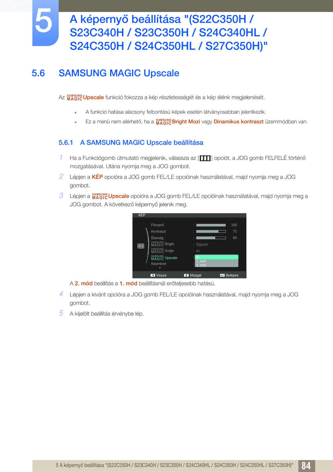 Samsung LS22D300NY/EN, LS22C350HS/EN, LS24C350HS/EN, LS23C350HS/EN, LS27C350HS/EN manual Samsung Magic Upscale 