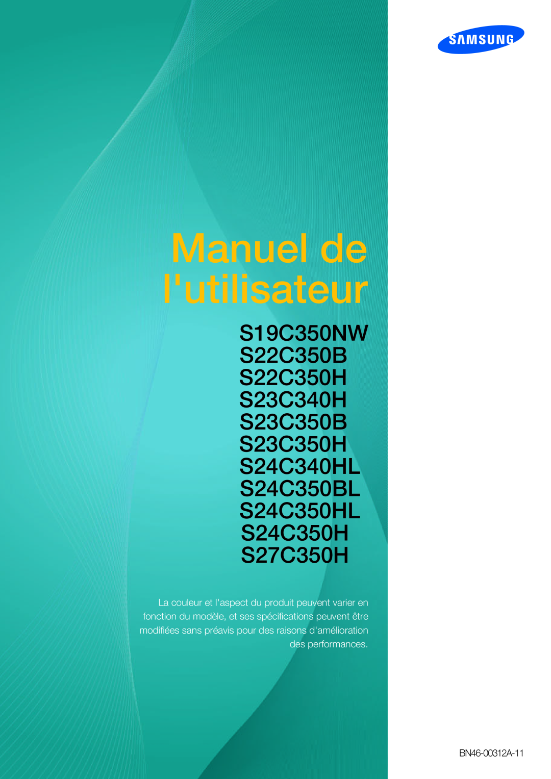 Samsung LS24C350HS/EN manual Manuel de lutilisateur, S19C350NW S22C350B S22C350H S23C340H S23C350B S23C350H S24C340HL 