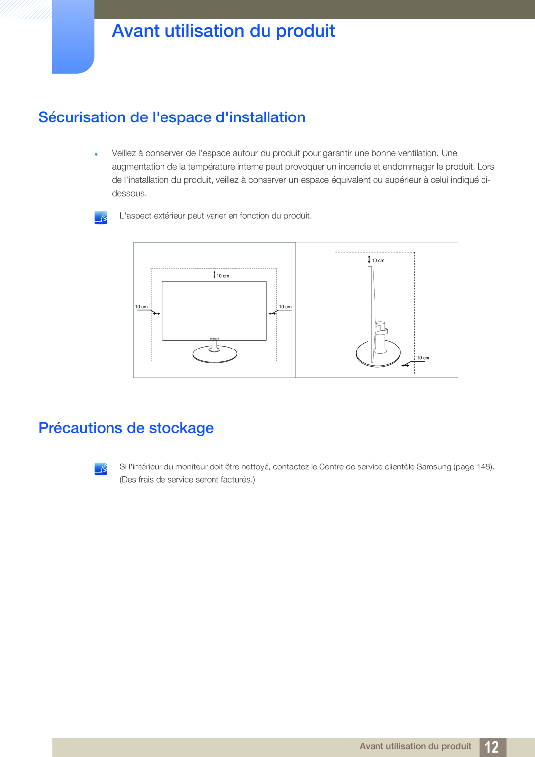 Samsung LS23C350HS/EN manual Sécurisation de lespace dinstallation, Précautions de stockage, Avant utilisation du produit 