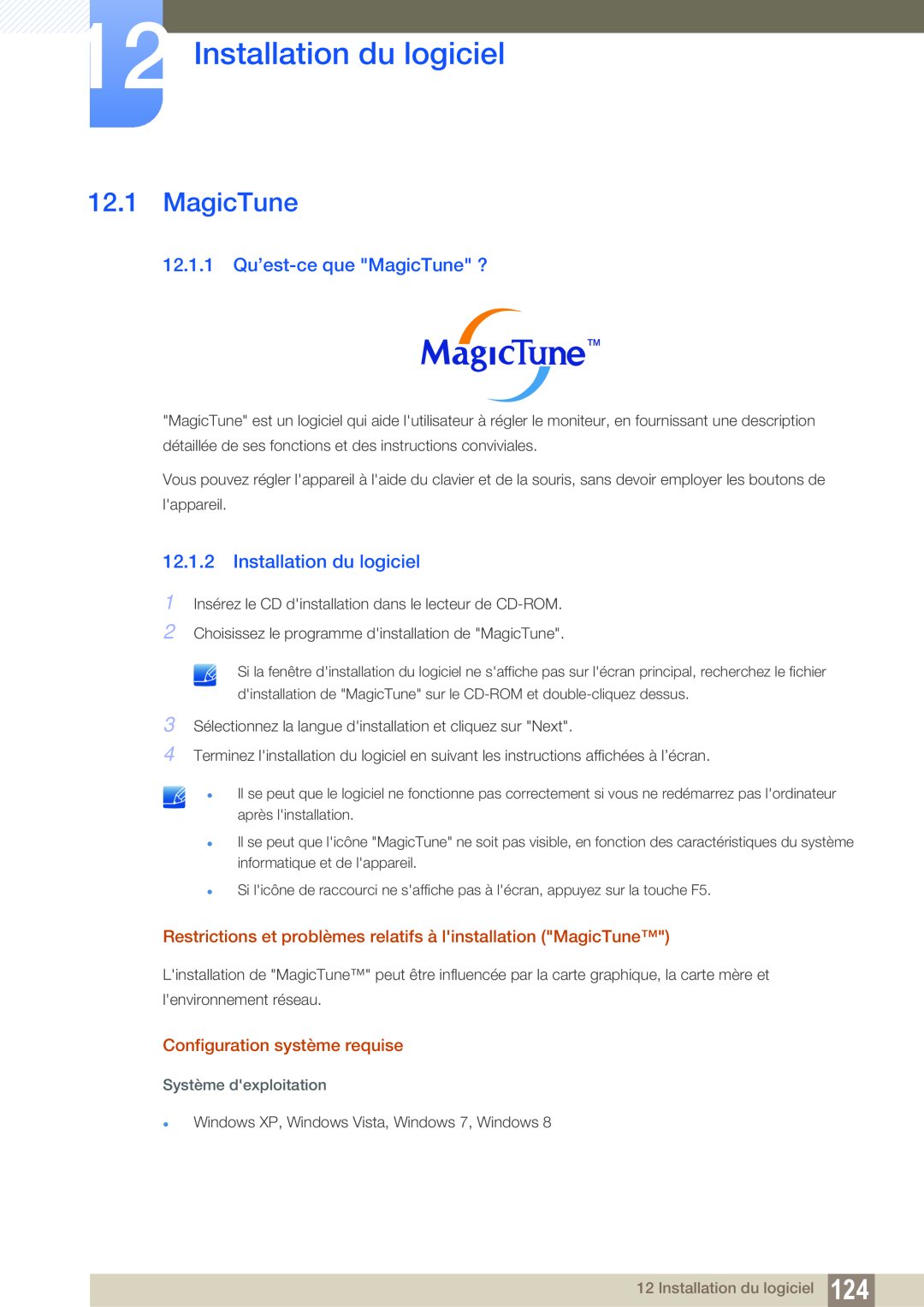 Samsung LS22D300NY/EN manual Installation du logiciel, 12.1.1 Qu’est-ce que MagicTune ?, Configuration système requise 