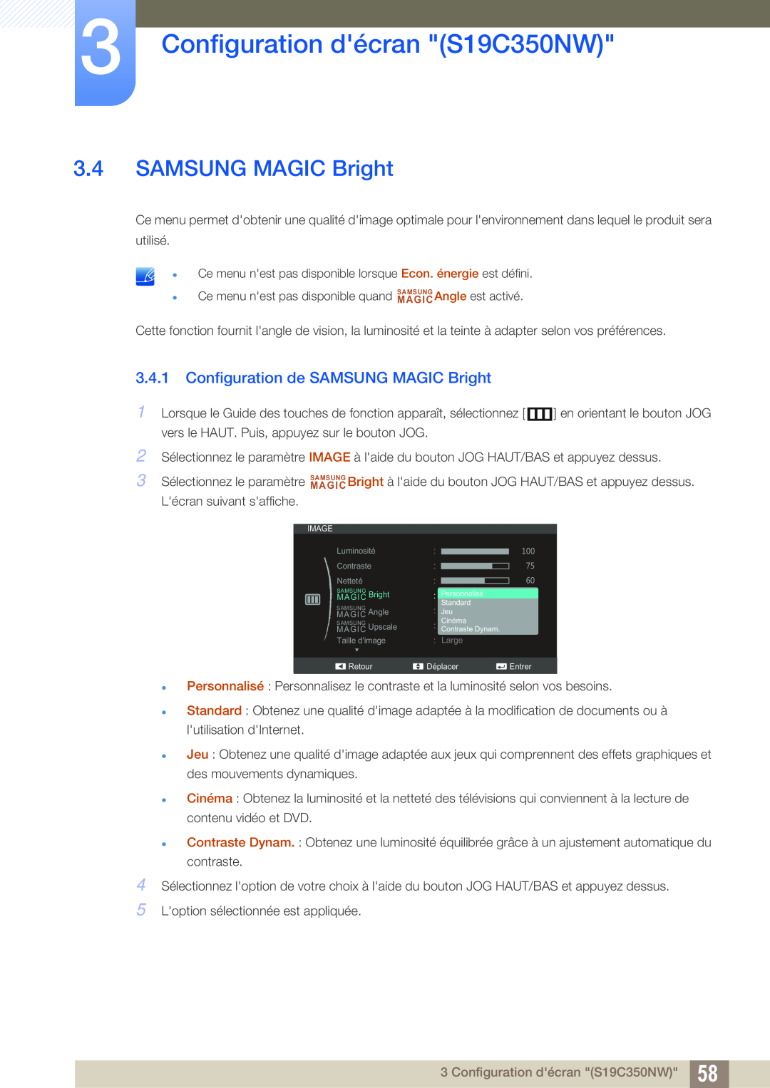 Samsung LS27C350HS/EN, LS22C350HS/EN manual Configuration de SAMSUNG MAGIC Bright, Configuration décran S19C350NW 