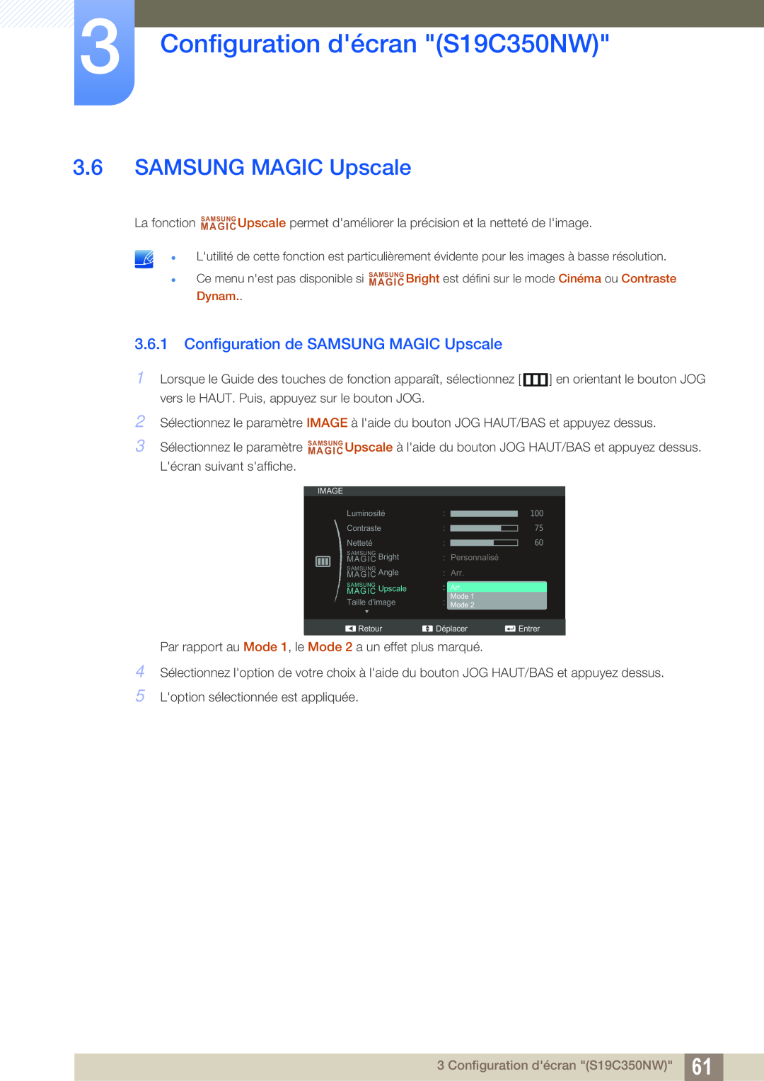 Samsung LS24C350HS/EN, LS22C350HS/EN manual Configuration de SAMSUNG MAGIC Upscale, Configuration décran S19C350NW 