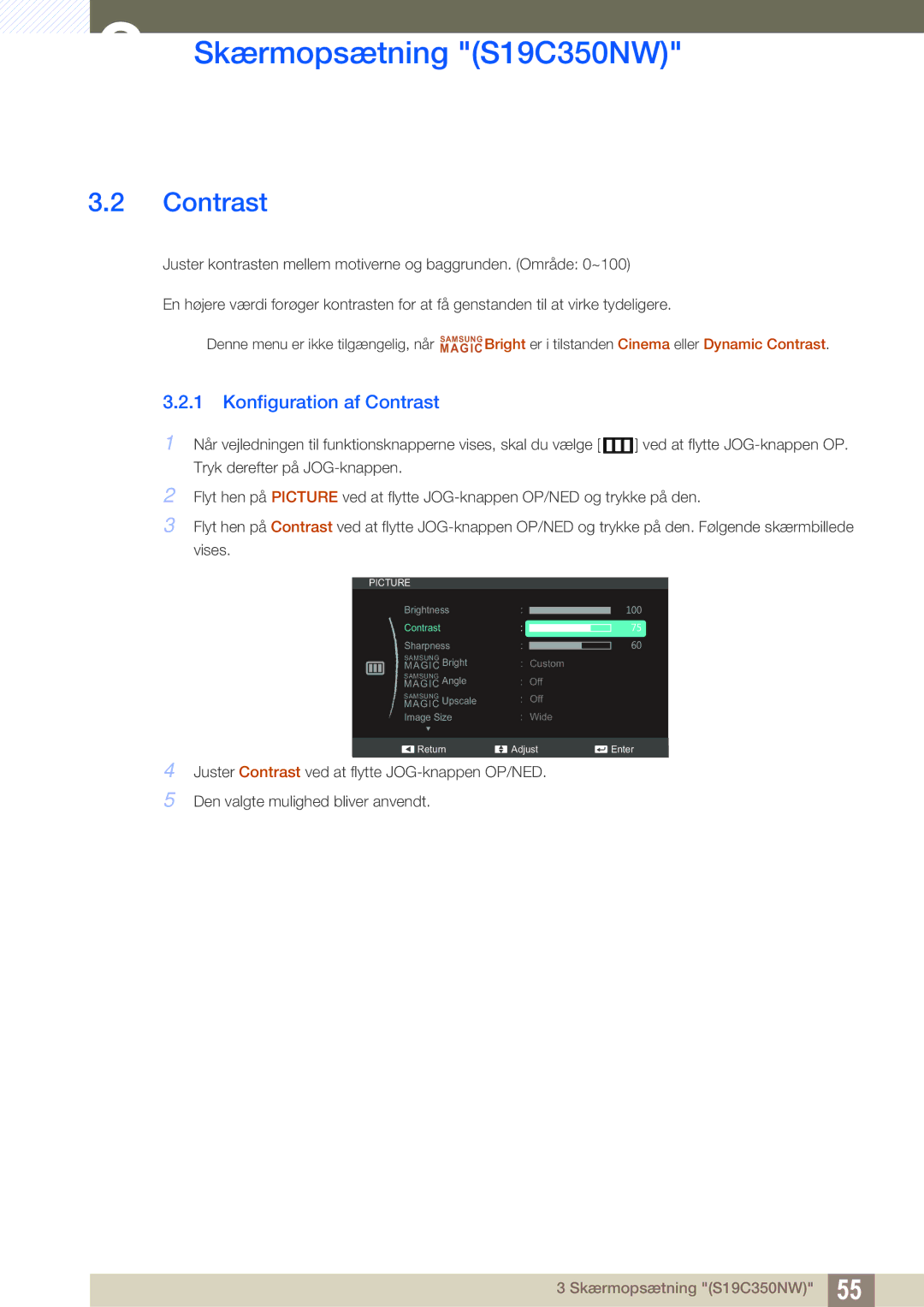 Samsung LS27C350HS/EN, LS22C350HS/EN, LS24C350HS/EN, LS23C350HS/EN manual Konfiguration af Contrast 