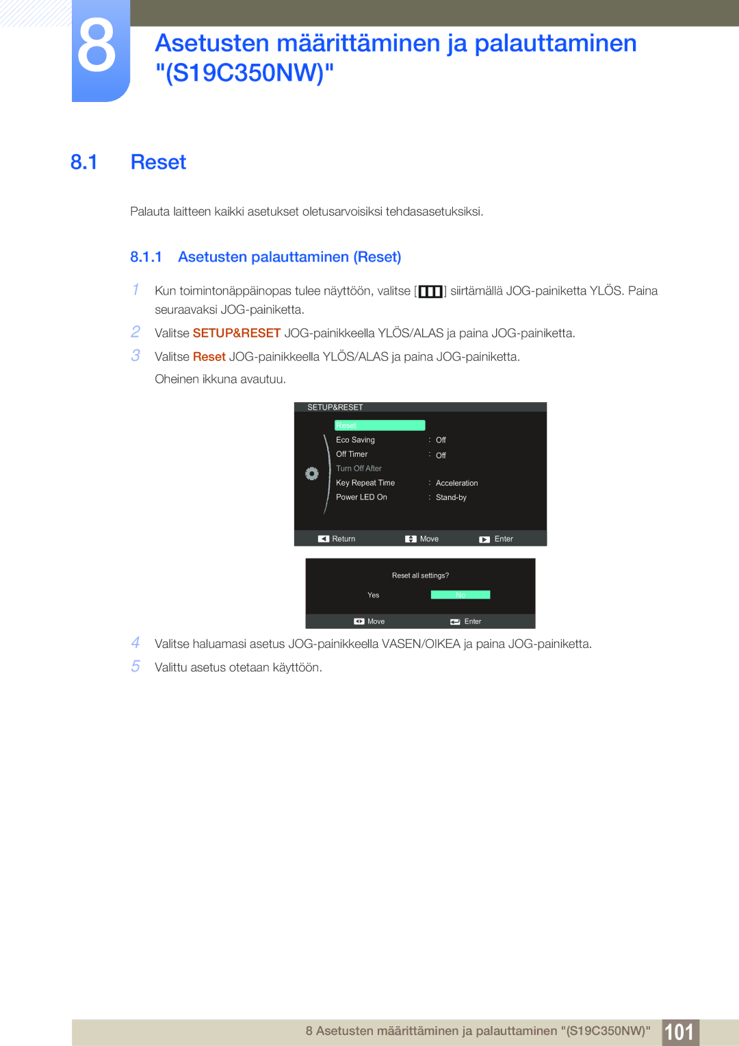 Samsung LS24C350HS/EN, LS22C350HS/EN Asetusten määrittäminen ja palauttaminen S19C350NW, Asetusten palauttaminen Reset 