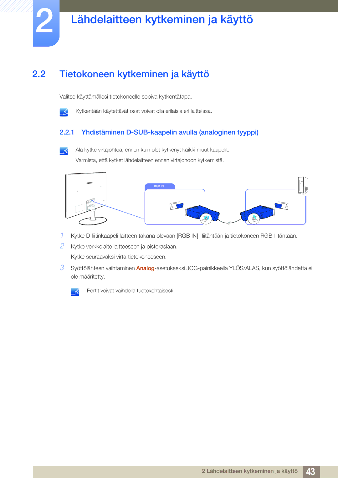 Samsung LS27C350HS/EN manual Tietokoneen kytkeminen ja käyttö, Yhdistäminen D-SUB-kaapelin avulla analoginen tyyppi 