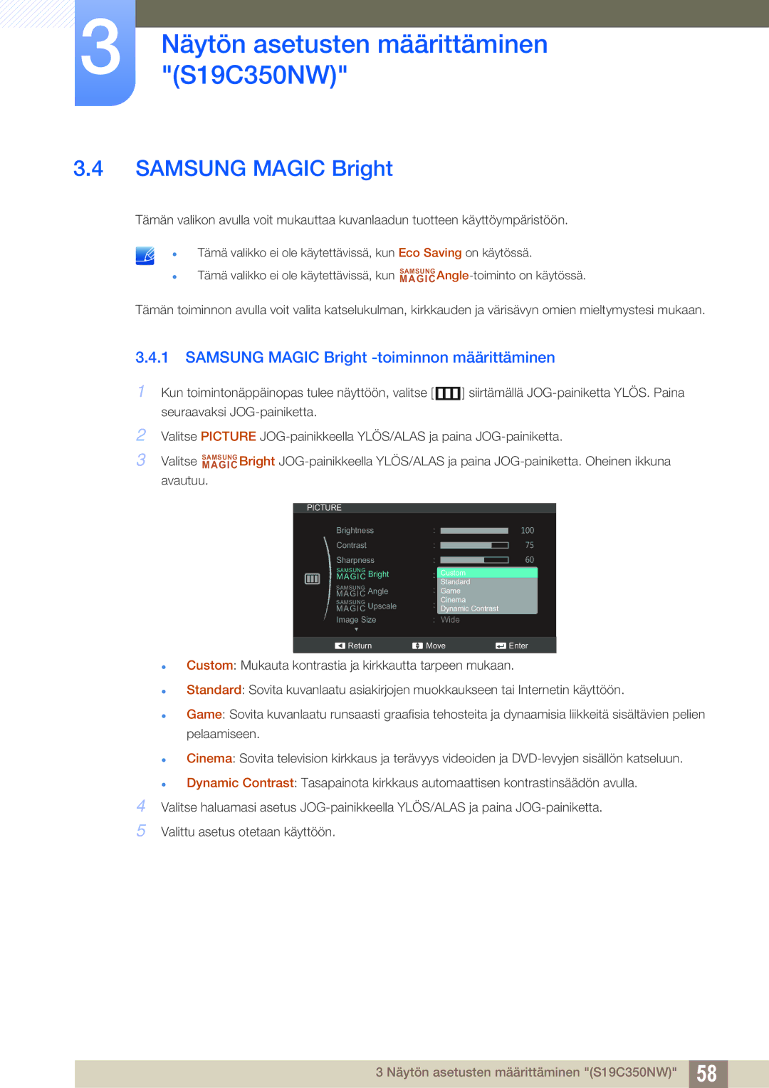 Samsung LS23C350HS/EN, LS22C350HS/EN, LS24C350HS/EN, LS27C350HS/EN manual Samsung Magic Bright -toiminnon määrittäminen 