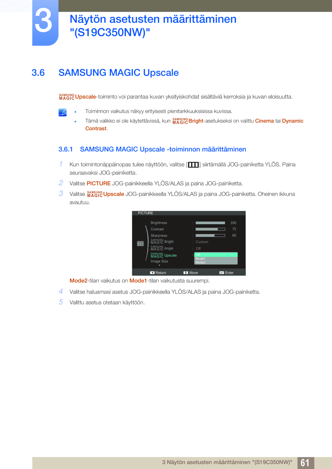 Samsung LS24C350HS/EN, LS22C350HS/EN, LS23C350HS/EN, LS27C350HS/EN manual Samsung Magic Upscale -toiminnon määrittäminen 