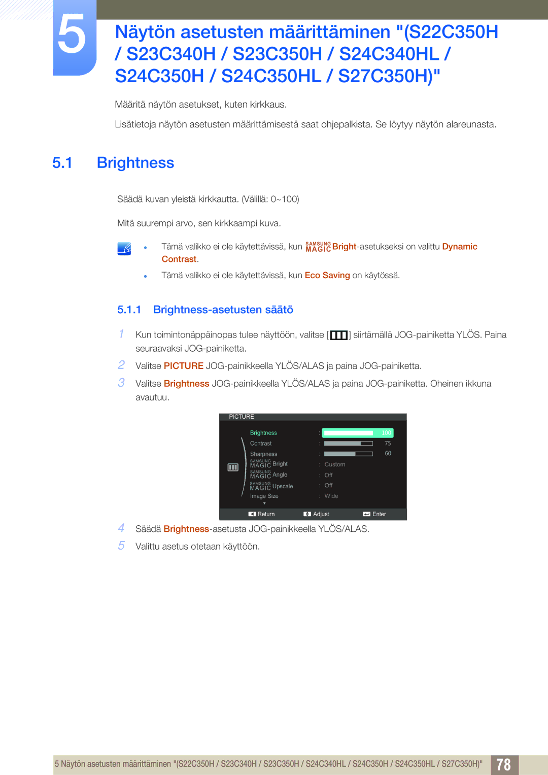 Samsung LS23C350HS/EN, LS22C350HS/EN, LS24C350HS/EN, LS27C350HS/EN manual Brightness 