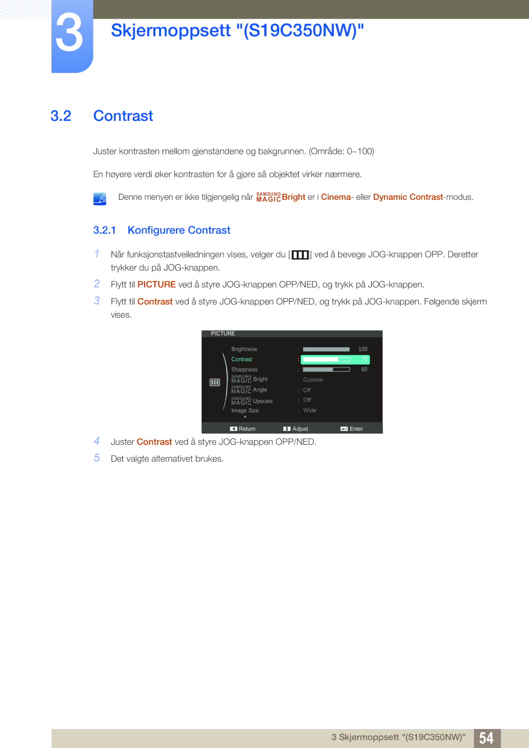 Samsung LS23C350HS/EN, LS22C350HS/EN, LS24C350HS/EN, LS27C350HS/EN manual Konfigurere Contrast 