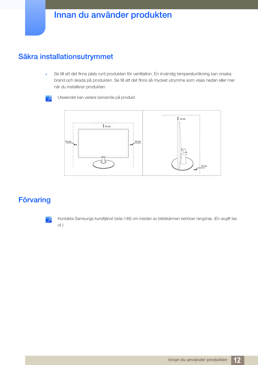 Samsung LS22C350HS/EN, LS24C350HS/EN, LS23C350HS/EN, LS27C350HS/EN manual Säkra installationsutrymmet, Förvaring 