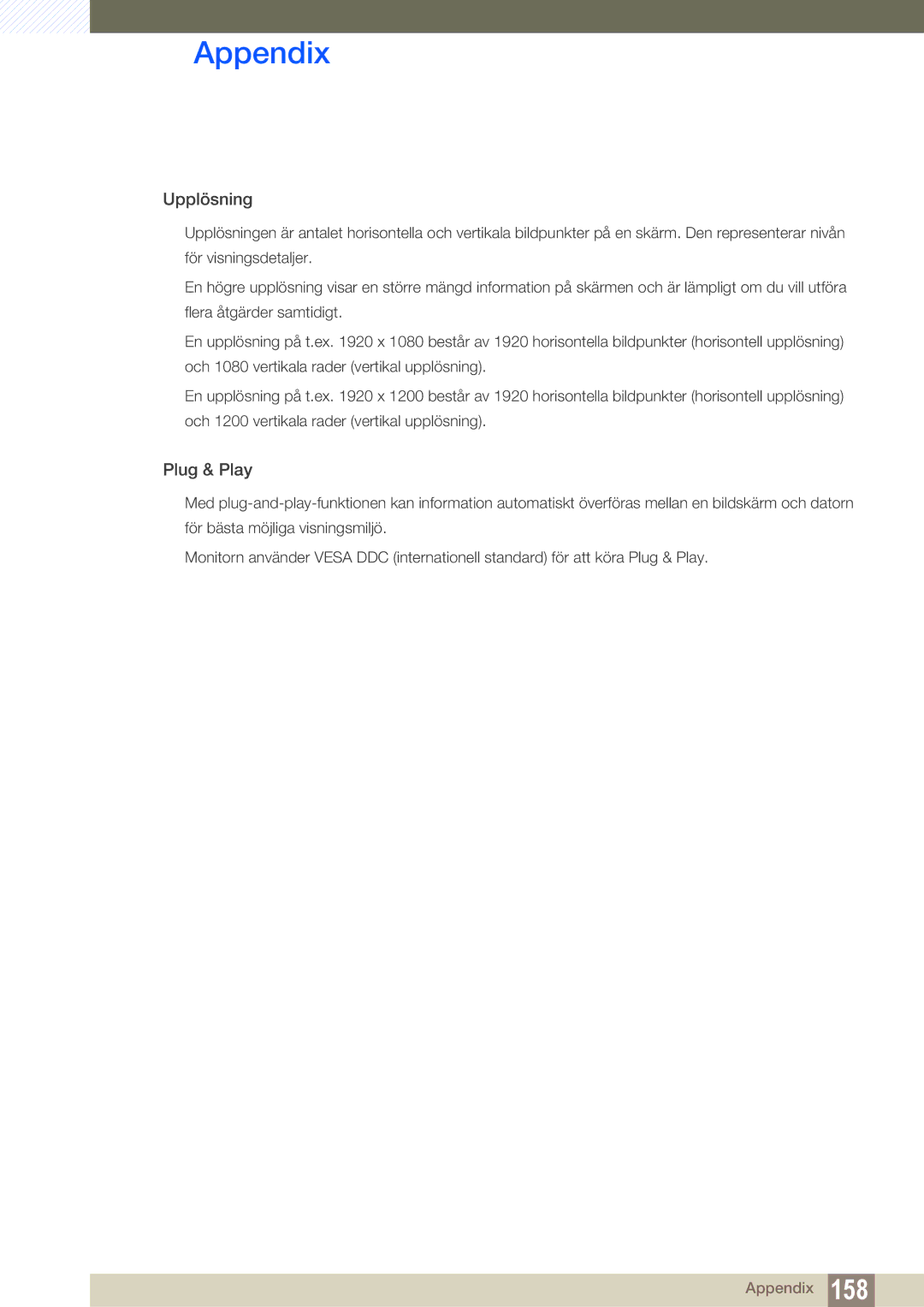 Samsung LS23C350HS/EN, LS22C350HS/EN, LS24C350HS/EN, LS27C350HS/EN manual Upplösning 