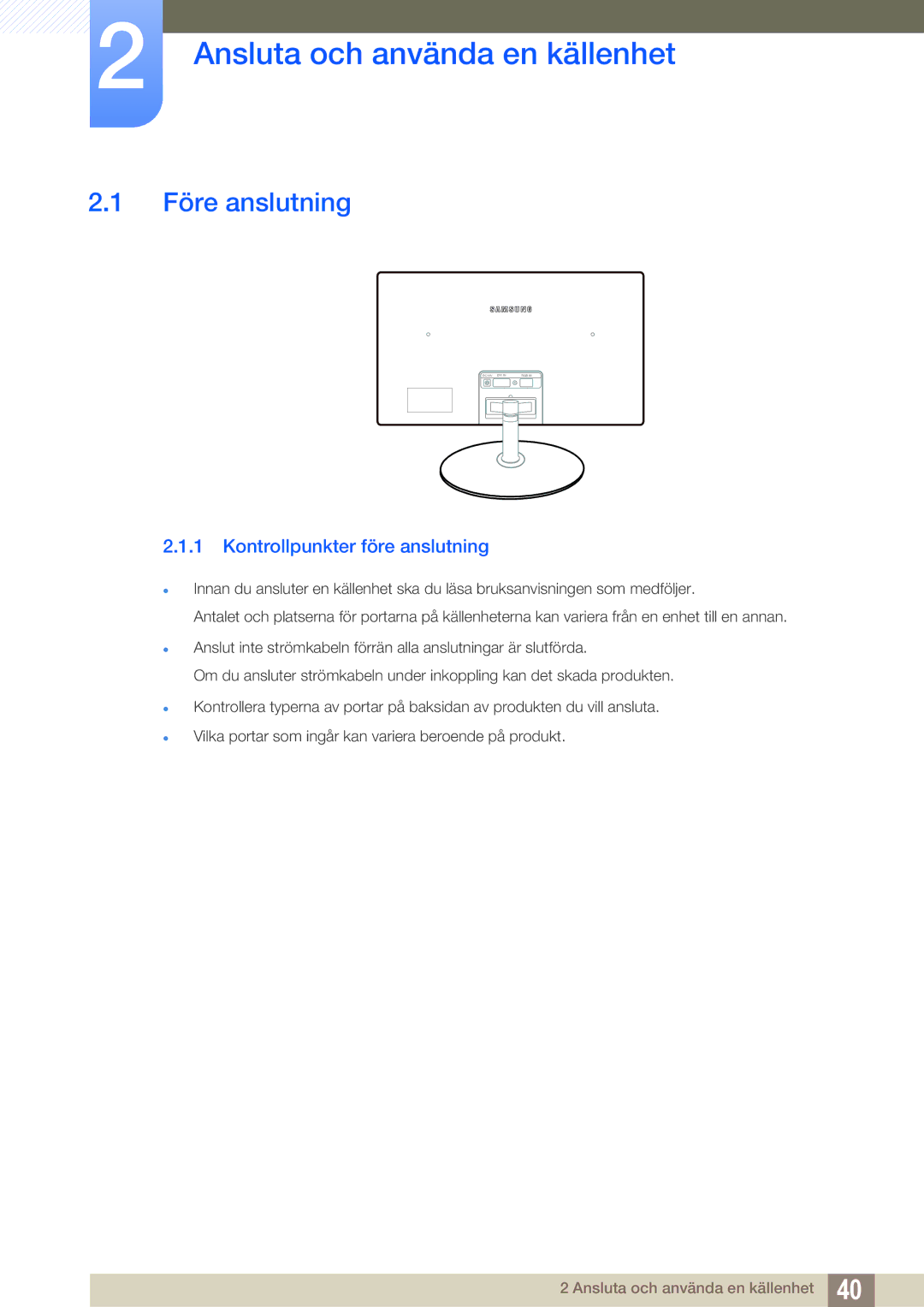 Samsung LS22C350HS/EN, LS24C350HS/EN Ansluta och använda en källenhet, Före anslutning, Kontrollpunkter före anslutning 