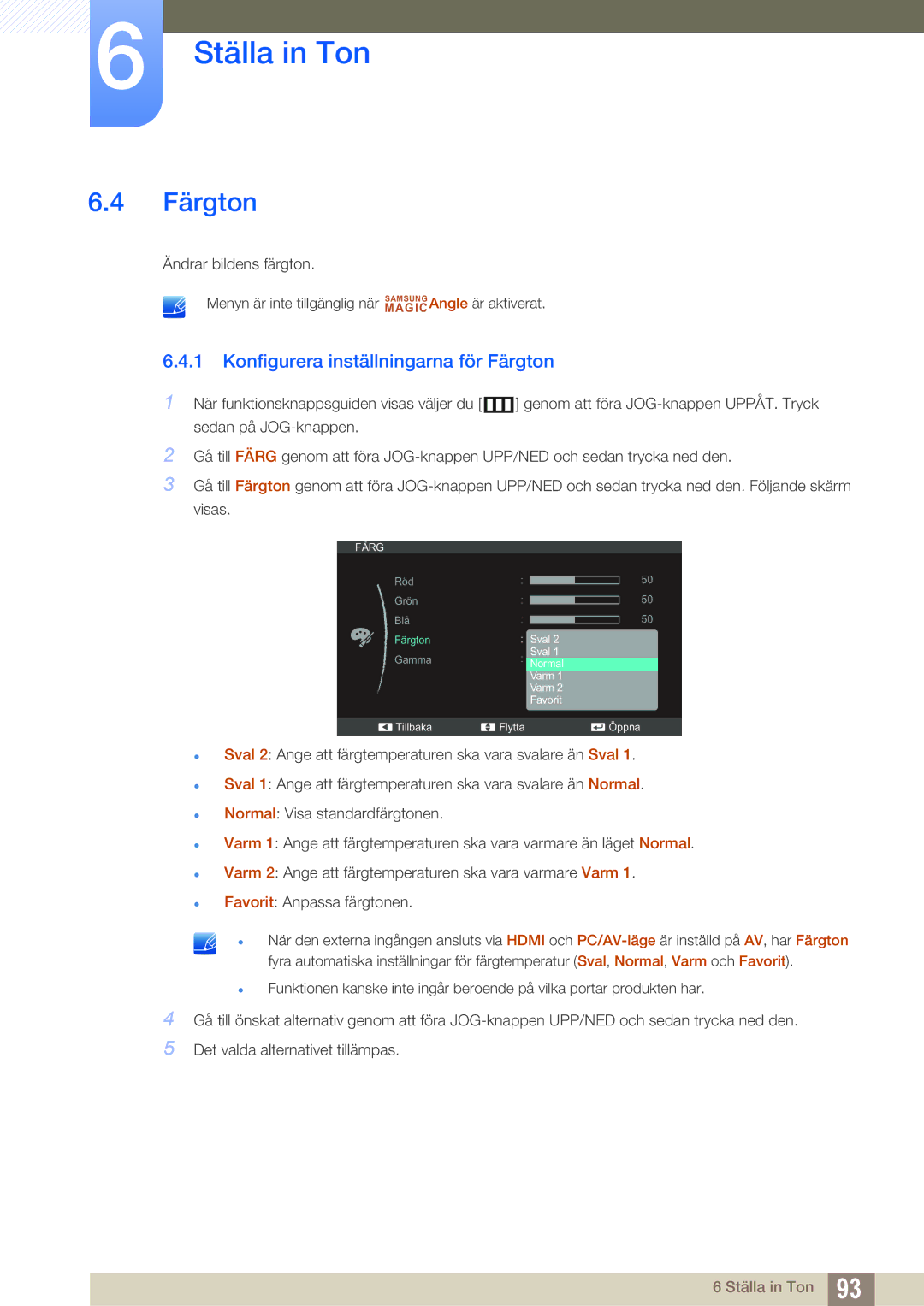 Samsung LS24C350HS/EN, LS22C350HS/EN, LS23C350HS/EN, LS27C350HS/EN manual Konfigurera inställningarna för Färgton 