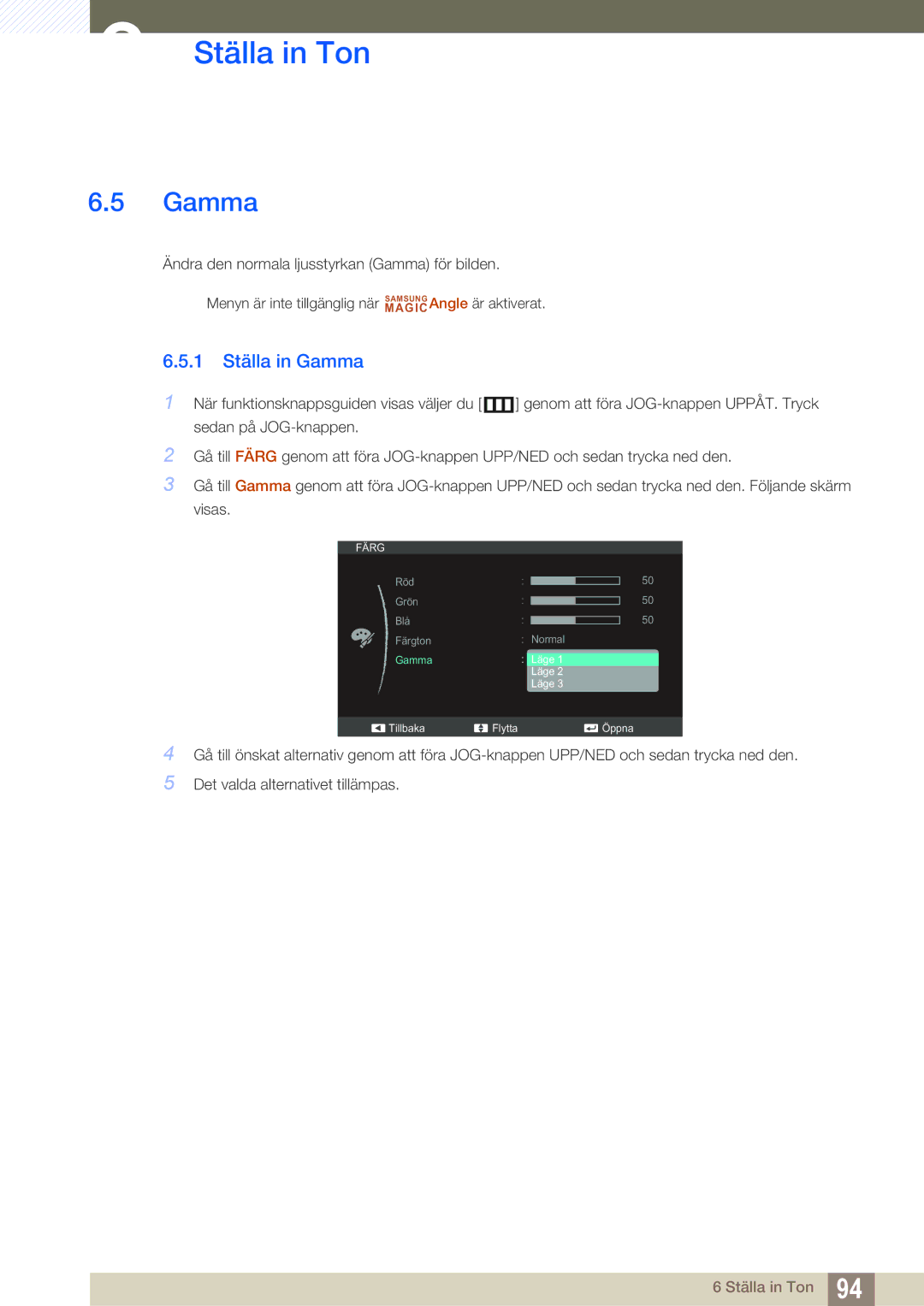 Samsung LS23C350HS/EN, LS22C350HS/EN, LS24C350HS/EN, LS27C350HS/EN manual 1 Ställa in Gamma 