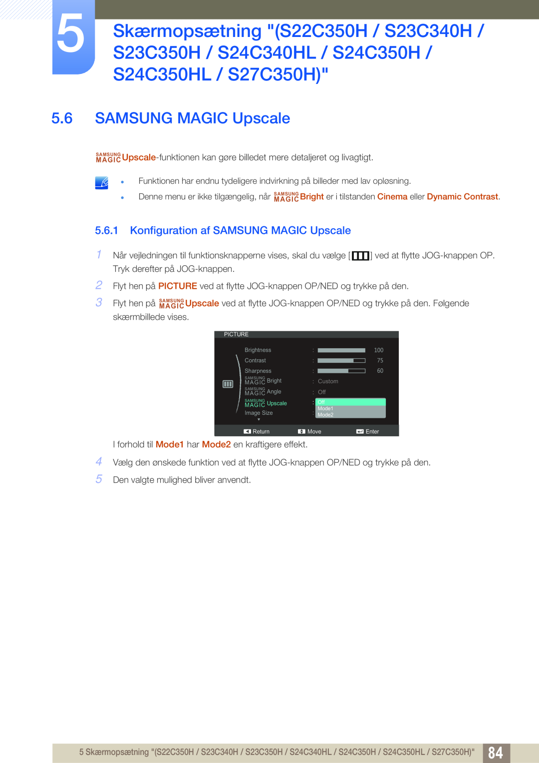 Samsung LS22C350HS/EN, LS24C350HS/EN, LS23C350HS/EN, LS27C350HS/EN manual Konfiguration af SAMSUNG MAGIC Upscale 