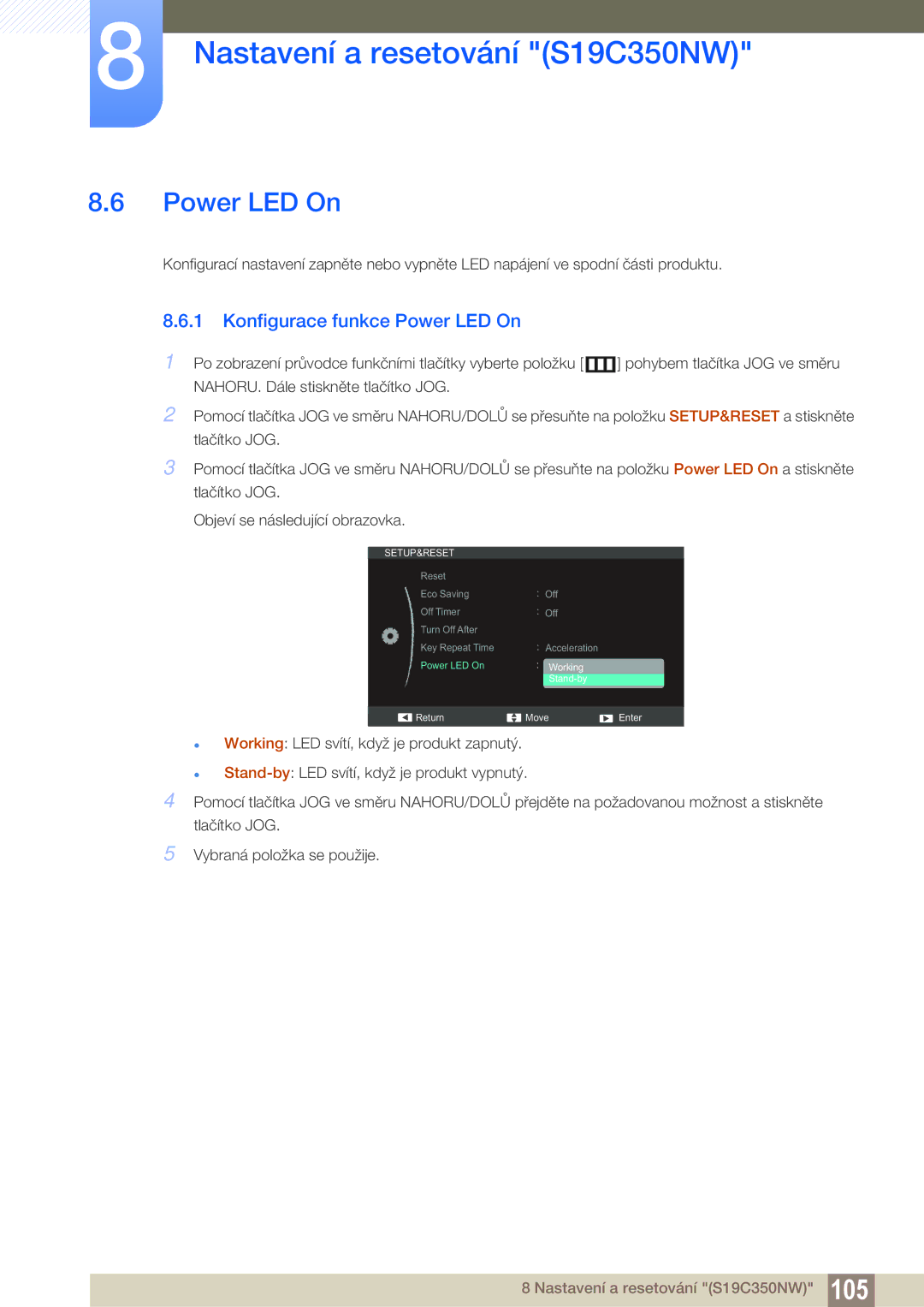 Samsung LS24C350HS/EN, LS22C350HS/EN, LS27C350HS/EN, LS22D300NY/EN manual Konfigurace funkce Power LED On 