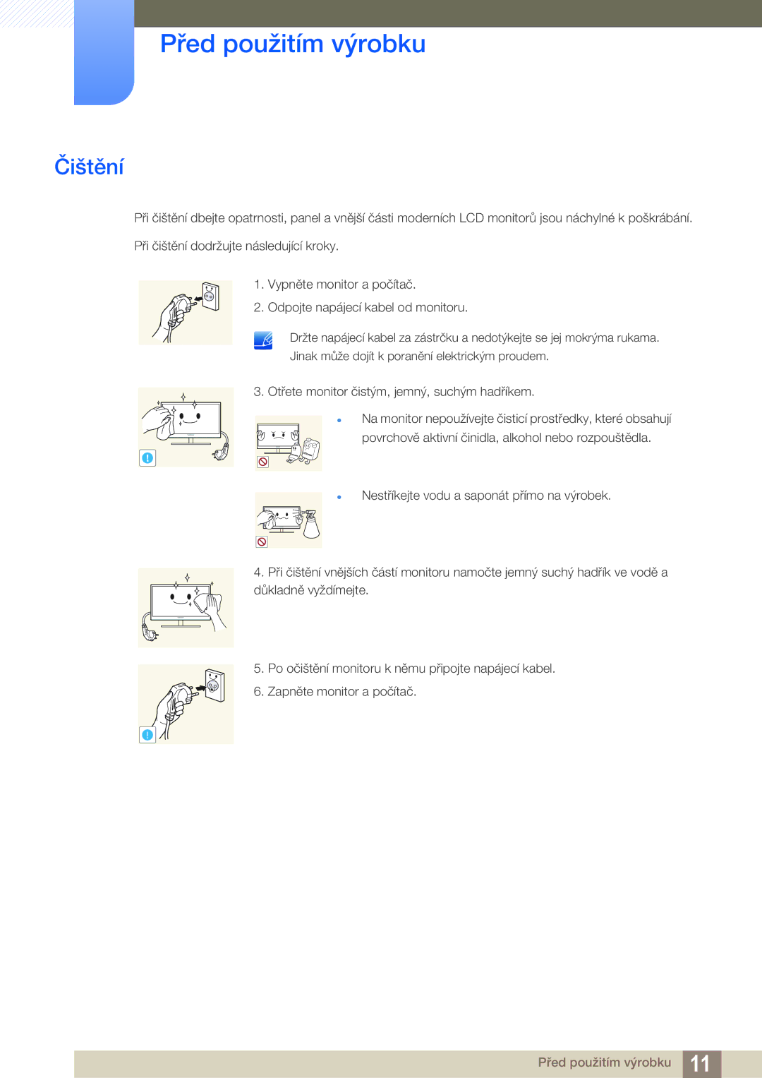 Samsung LS22D300NY/EN, LS22C350HS/EN, LS24C350HS/EN, LS27C350HS/EN manual Čištění 