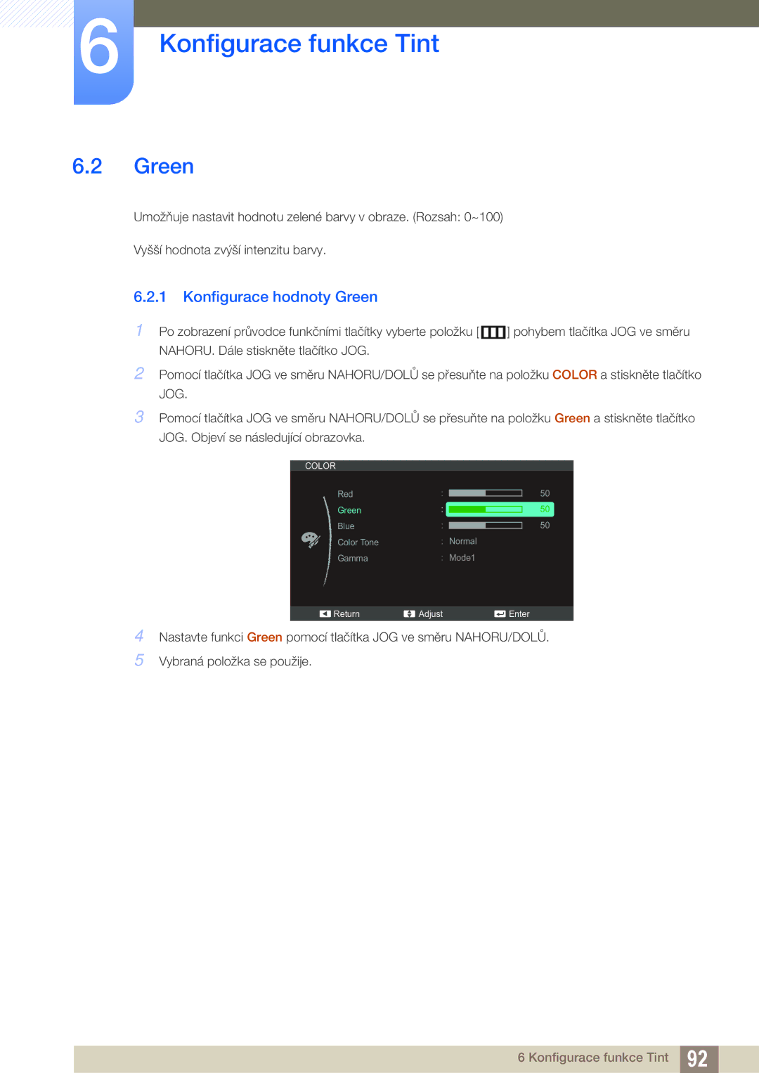 Samsung LS22C350HS/EN, LS24C350HS/EN, LS27C350HS/EN, LS22D300NY/EN manual Konfigurace hodnoty Green 