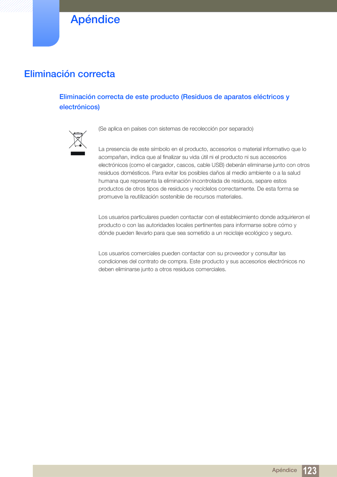 Samsung LS19C45KBW/EN, LS22C45KMSV/EN, LS19C45KMWV/EN, LS22C45KMS/EN, LS19C45KMR/EN, LS19C45KBR/EN manual Eliminación correcta 