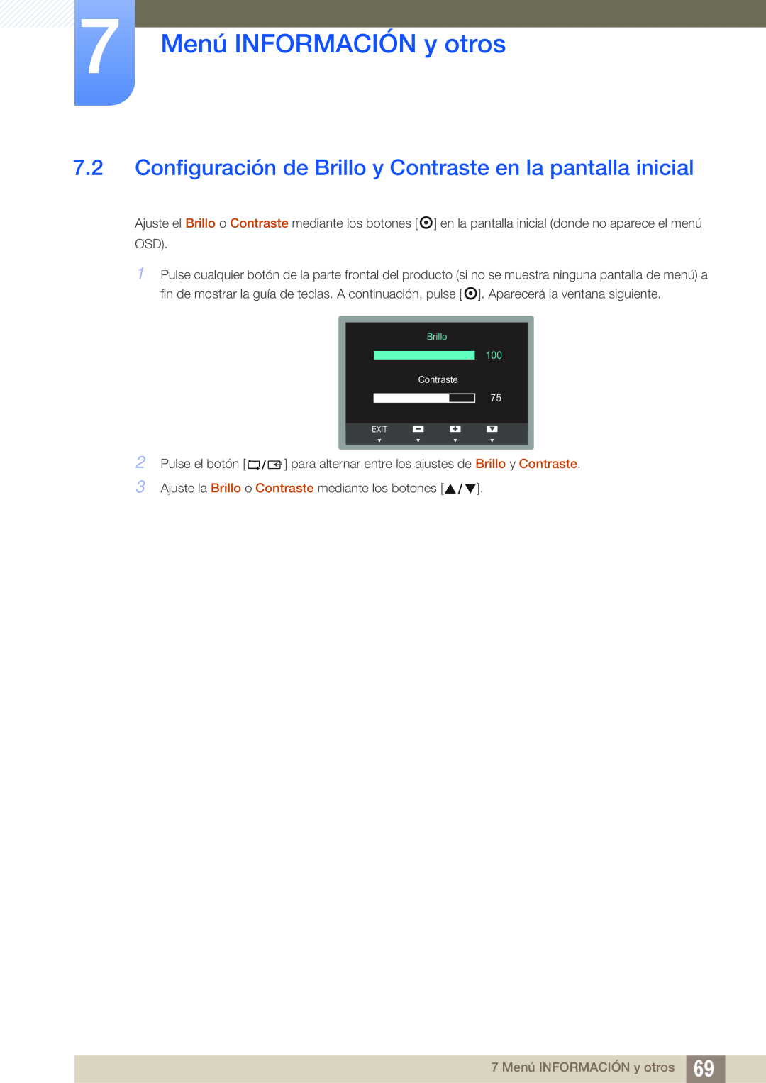 Samsung LS24C45KBS/EN manual Configuración de Brillo y Contraste en la pantalla inicial, 7 Menú INFORMACIÓN y otros 