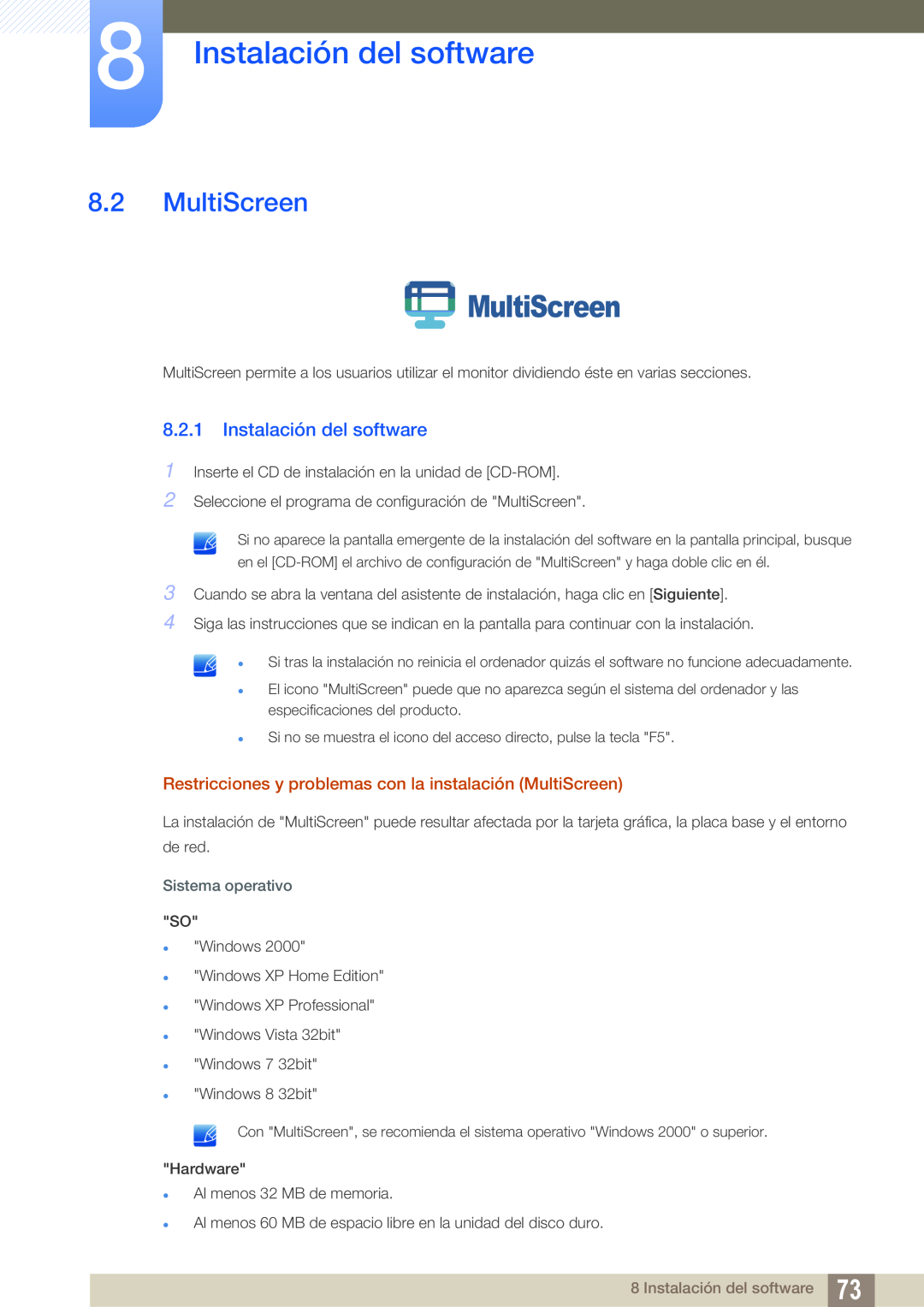 Samsung LS24C45KBWV/EN manual Instalación del software, Restricciones y problemas con la instalación MultiScreen 