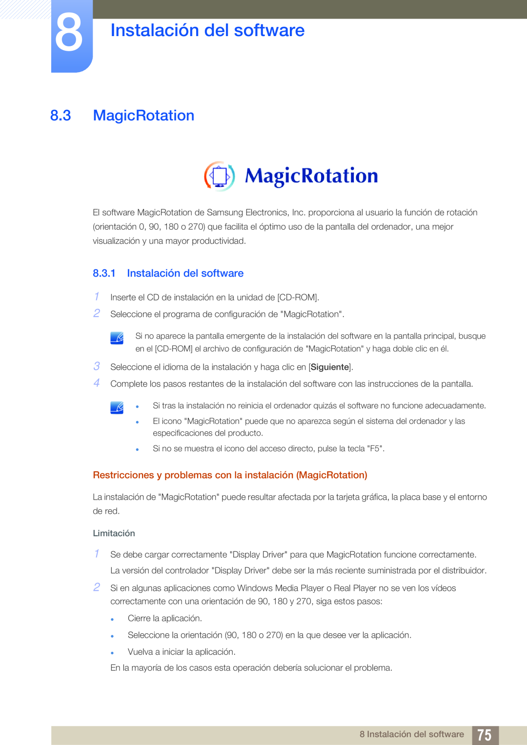 Samsung LS19C45KBW/EN Instalación del software, Restricciones y problemas con la instalación MagicRotation, Limitación 