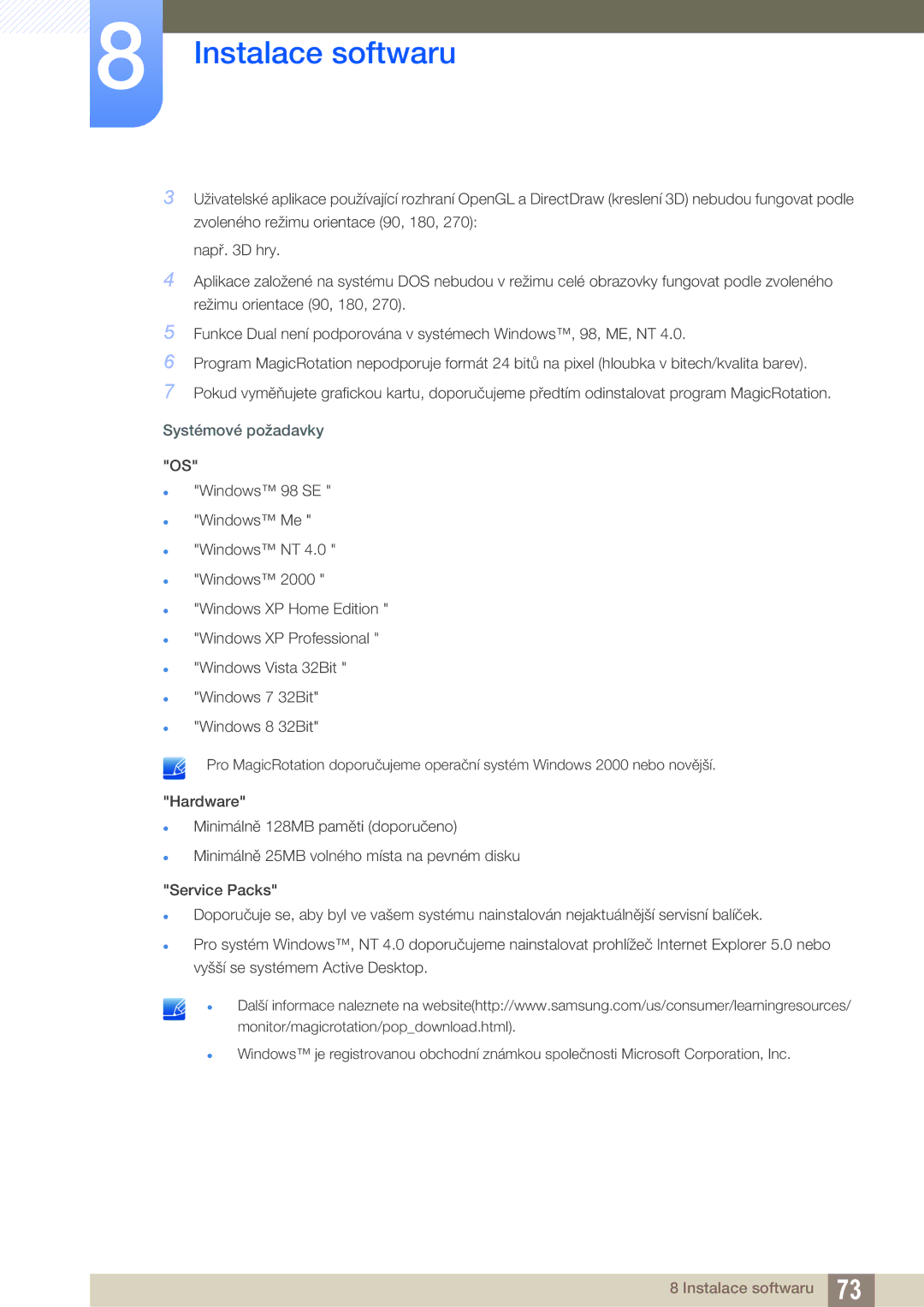 Samsung LS22C45KMWV/EN, LS22C45KMSV/EN, LS22C45KMS/EN, LS23C45KMS/EN, LS22C45KBSV/EN, LS19C45KMR/EN Systémové požadavky OS 