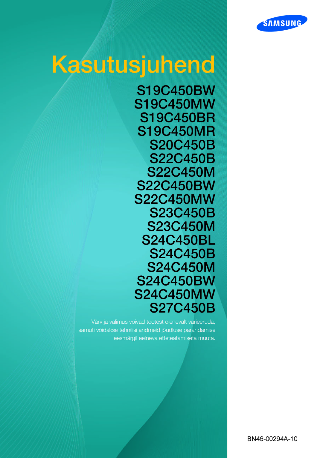 Samsung LS22C45KMS/EN, LS22C45KMSV/EN, LS23C45KMS/EN, LS22C45KBSV/EN, LS22C45KMWV/EN, LS19C45KMR/EN manual Kasutusjuhend 