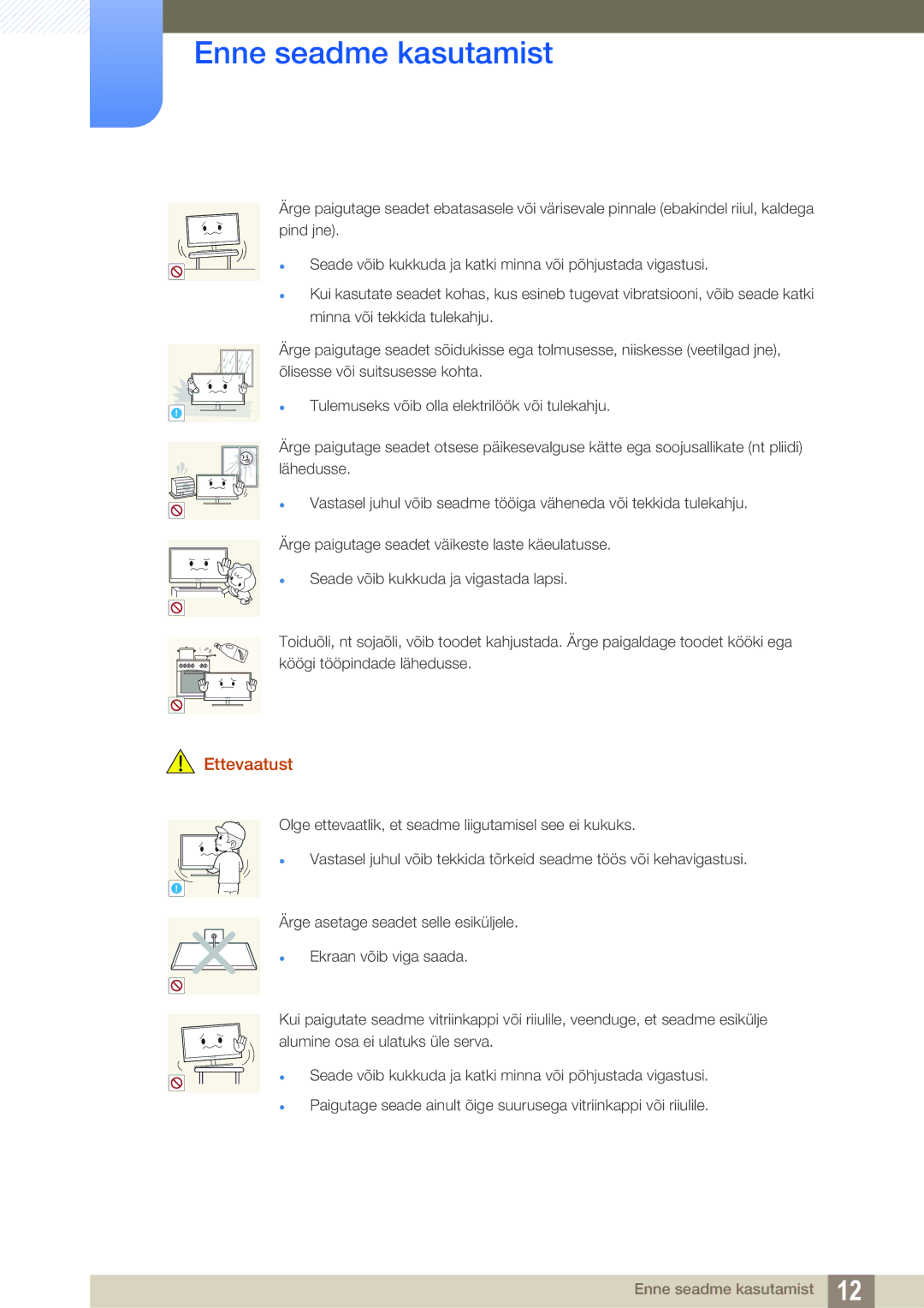 Samsung LS22C45KMW/EN, LS22C45KMSV/EN, LS22C45KMS/EN, LS23C45KMS/EN manual Tulemuseks võib olla elektrilöök või tulekahju 