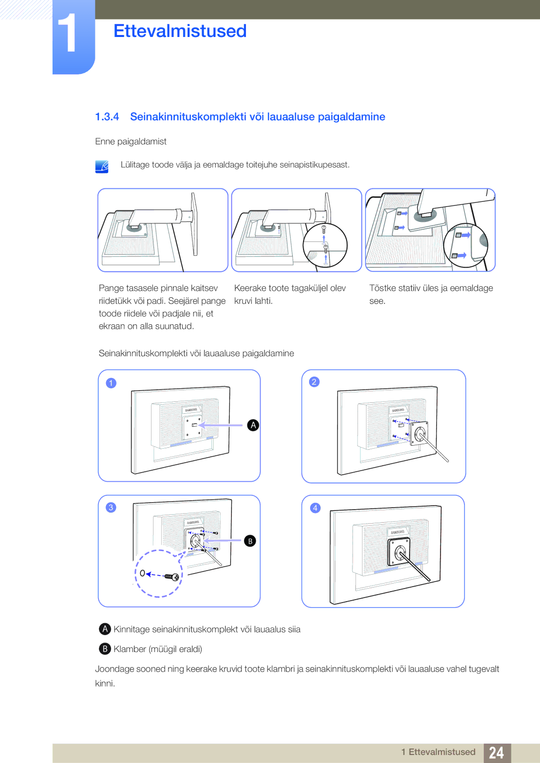 Samsung LS23C45KMS/EN, LS22C45KMSV/EN, LS22C45KMS/EN, LS22C45KBSV/EN manual Seinakinnituskomplekti või lauaaluse paigaldamine 