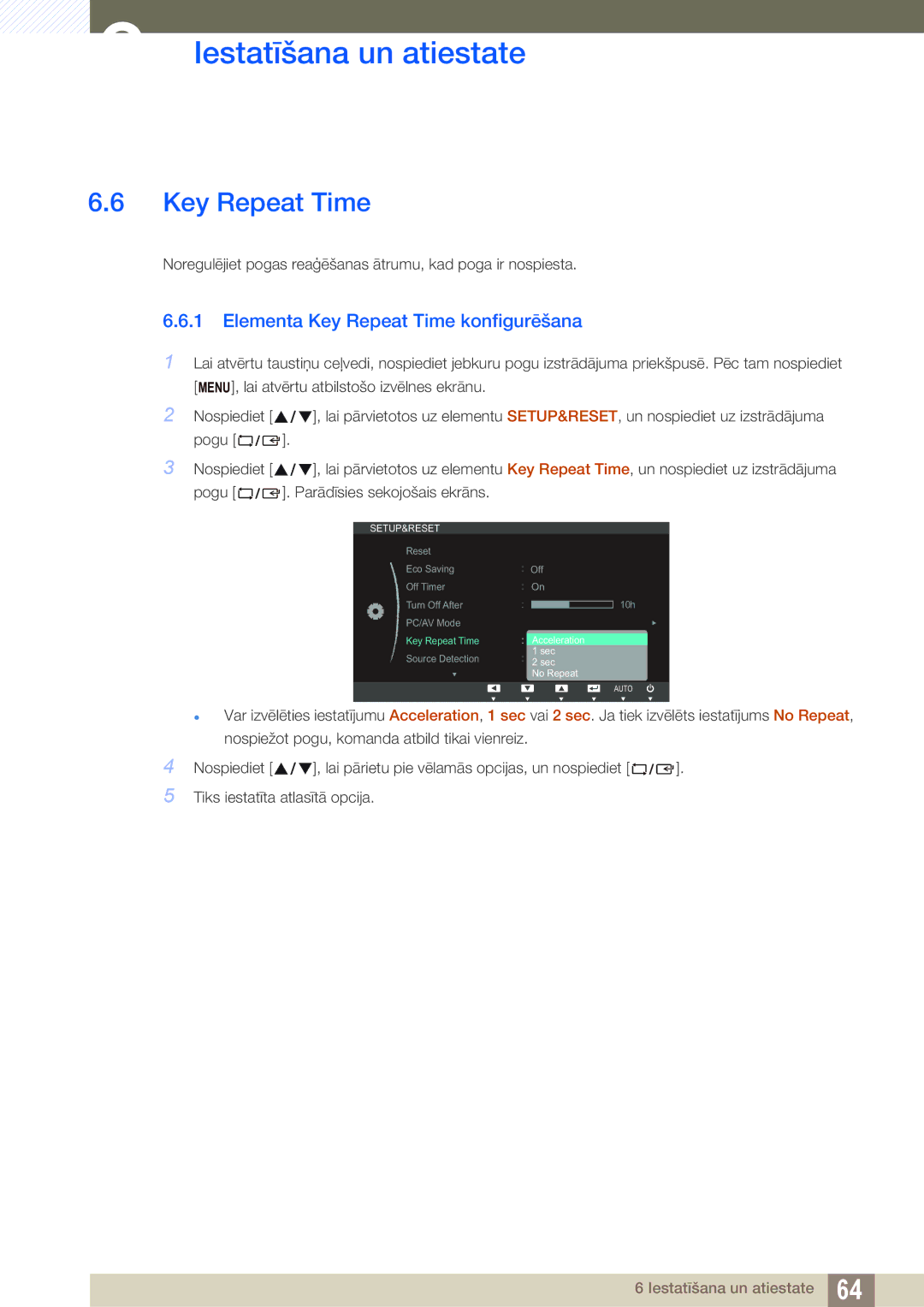 Samsung LS23C45KBS/EN, LS22C45KMSV/EN, LS22C45KMS/EN, LS23C45KMS/EN, LS19C45KMR/EN Elementa Key Repeat Time konfigurēšana 