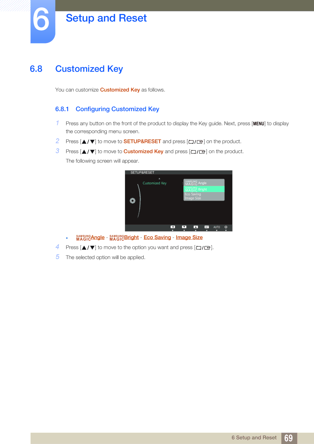 Samsung LS22C45UFS/EN, LS24C45UFS/EN, LS22C45UDW/EN manual Configuring Customized Key 