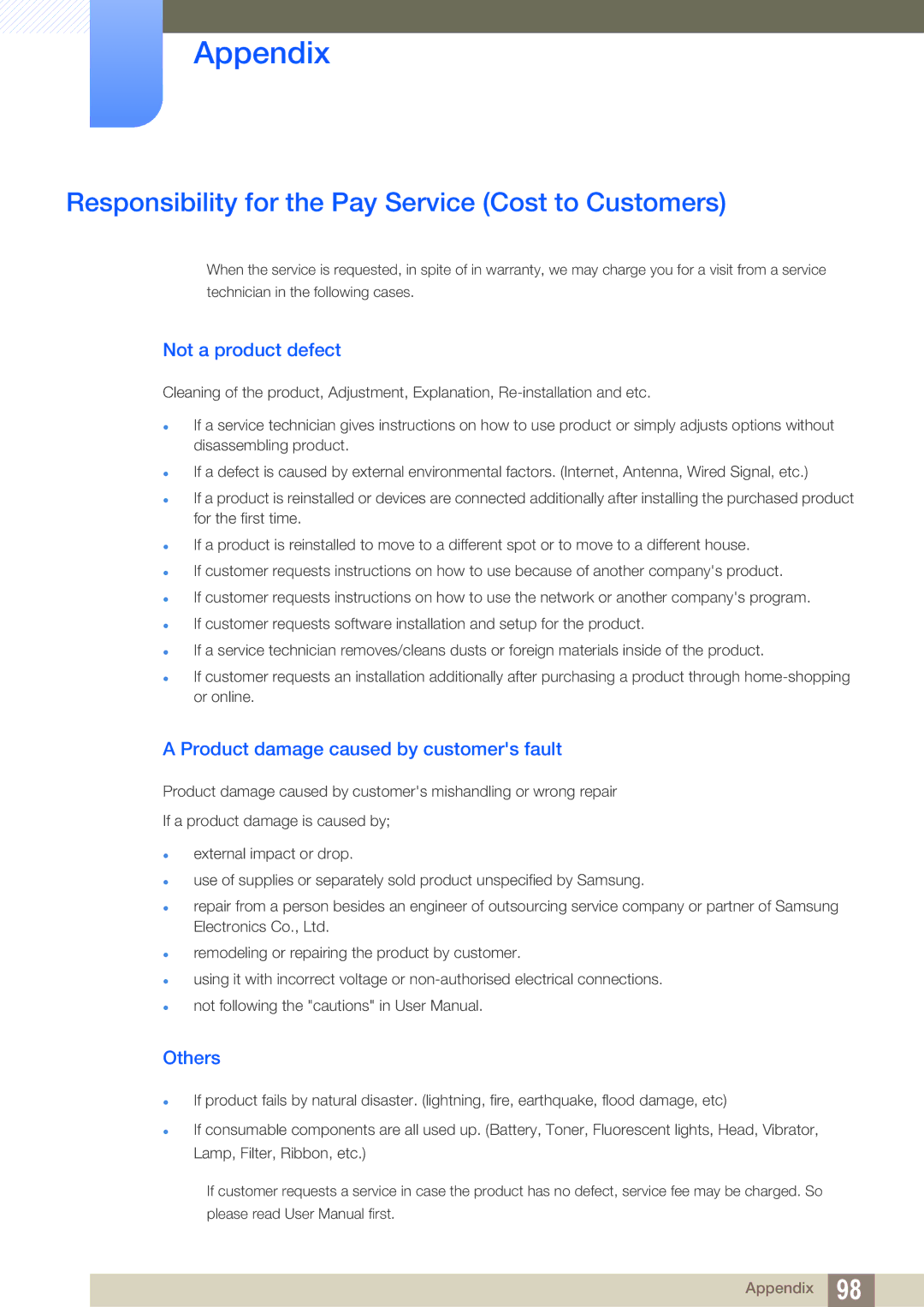 Samsung LS22C45UDW/EN, LS22C45UFS/EN Responsibility for the Pay Service Cost to Customers, Not a product defect, Others 