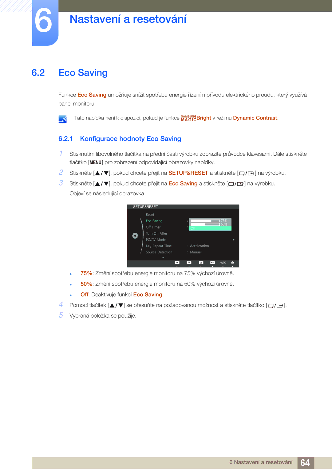 Samsung LS24C45UFS/EN, LS22C45UFS/EN, LS22C45UDW/EN manual Konfigurace hodnoty Eco Saving 