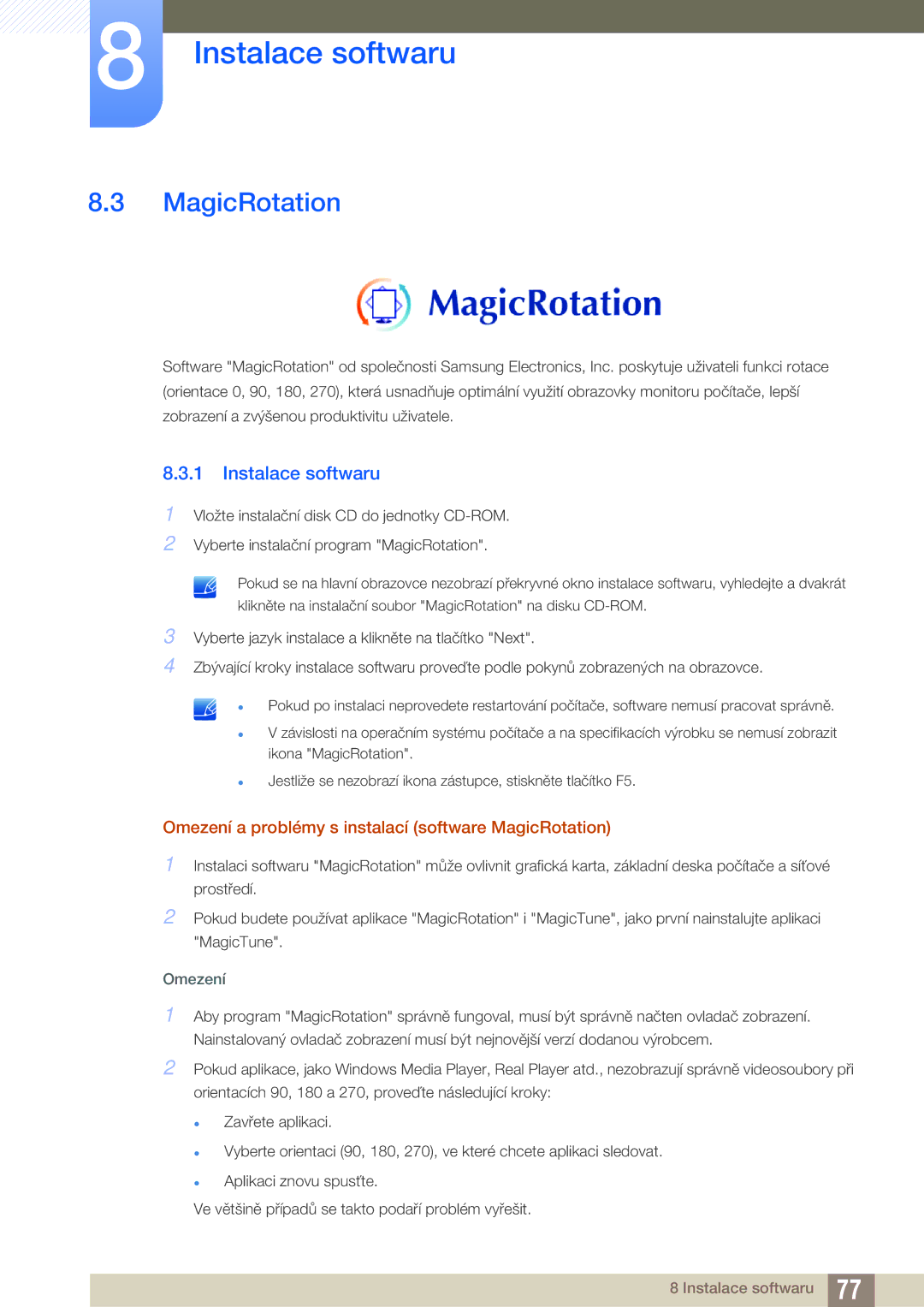 Samsung LS22C45UDW/EN, LS22C45UFS/EN, LS24C45UFS/EN manual Omezení a problémy s instalací software MagicRotation 