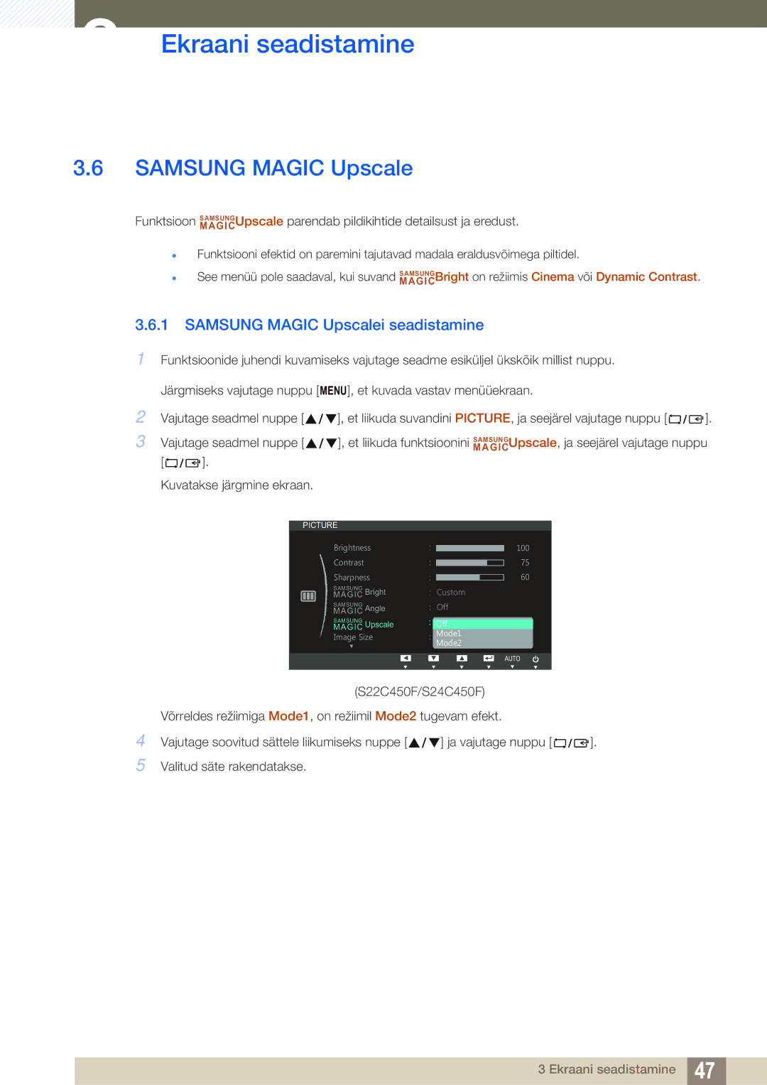 Samsung LS22C45UDW/EN, LS22C45UFS/EN, LS24C45UFS/EN manual Samsung Magic Upscalei seadistamine 