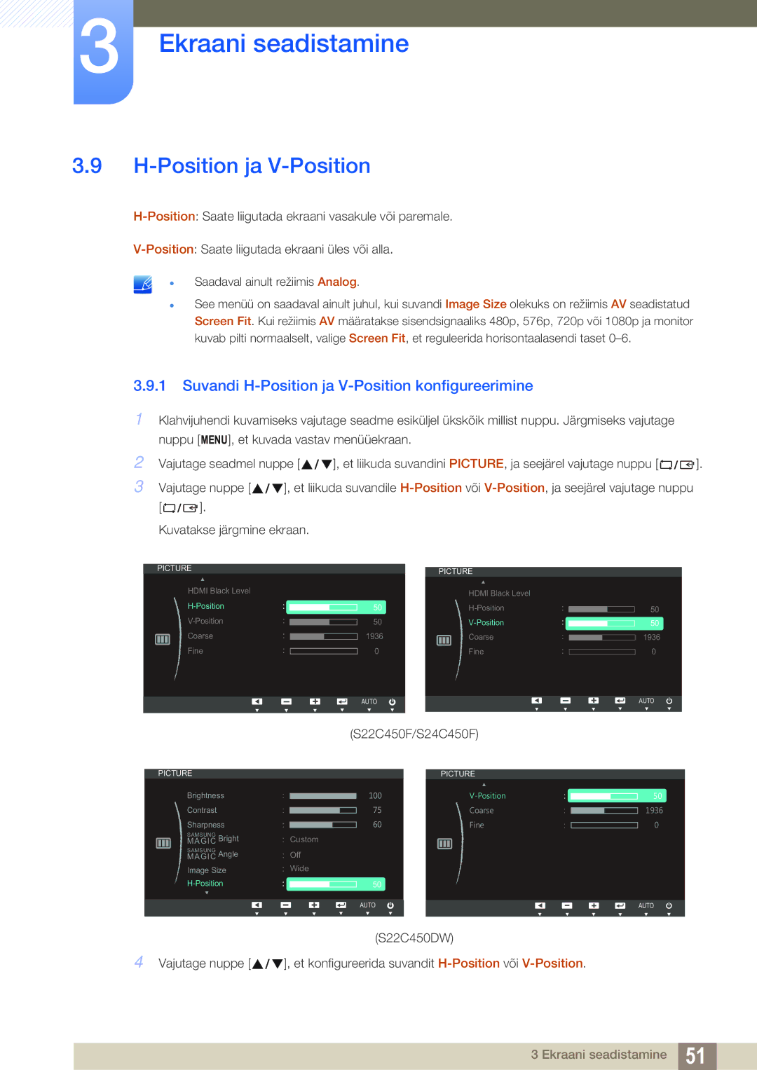 Samsung LS22C45UFS/EN, LS24C45UFS/EN, LS22C45UDW/EN manual Suvandi H-Position ja V-Position konfigureerimine 